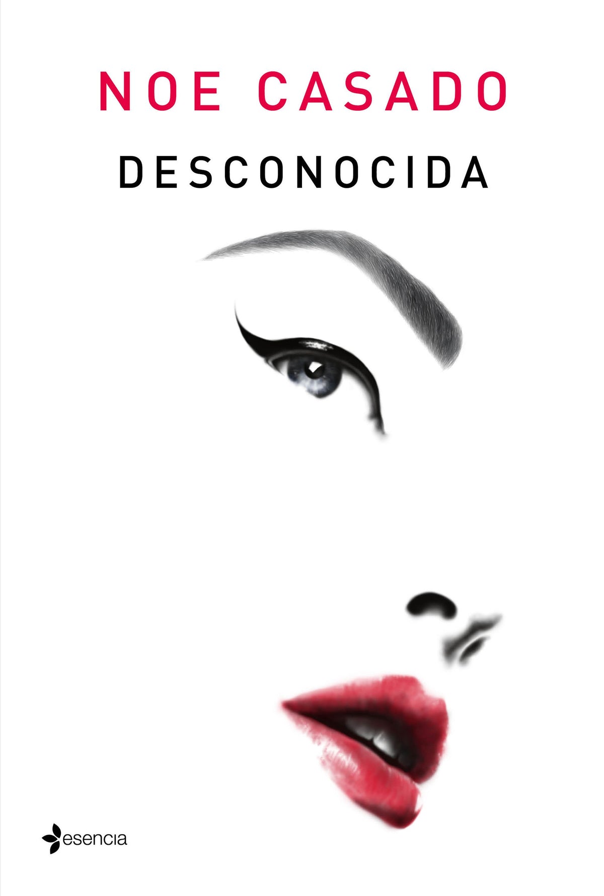 Desconocida. Noe Casado (Esencia) 9788408204473