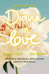 Diana in Love. Shana Feste (Editorial Planeta) 9788408309666
