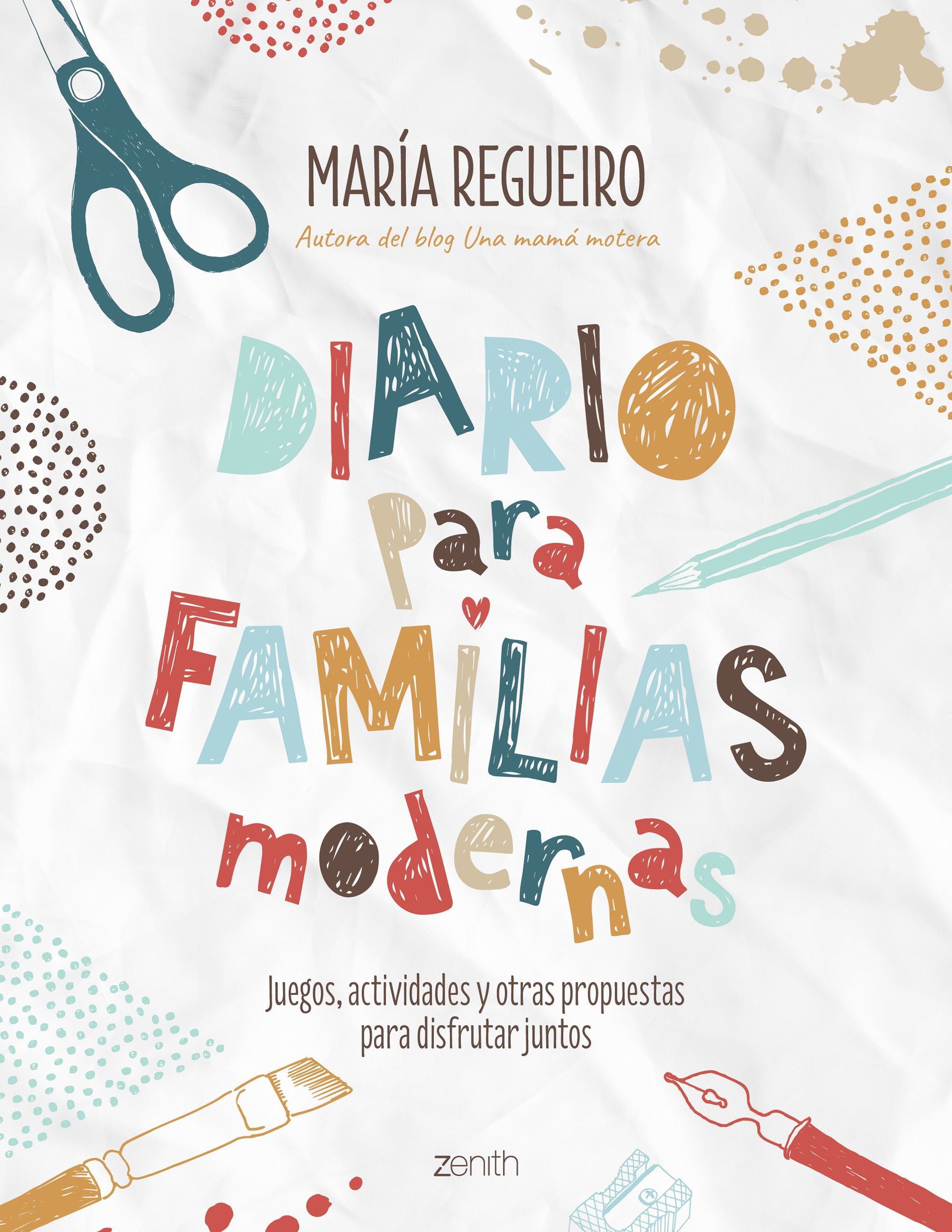 Diario para familias modernas: Juegos, actividades y otras propuestas para disfrutar juntos Imagen principal del producto