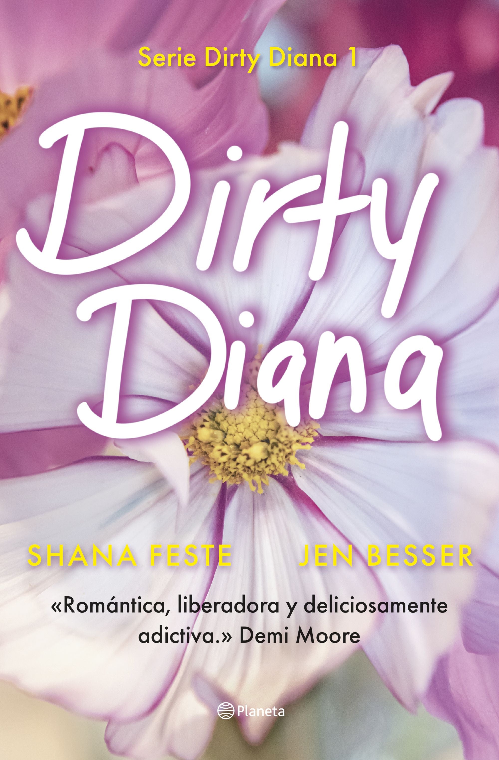 Dirty Diana: Esta podría ser tu historia de amor. Shana Feste (Editorial Planeta) 9788408301677 Imagen principal del producto