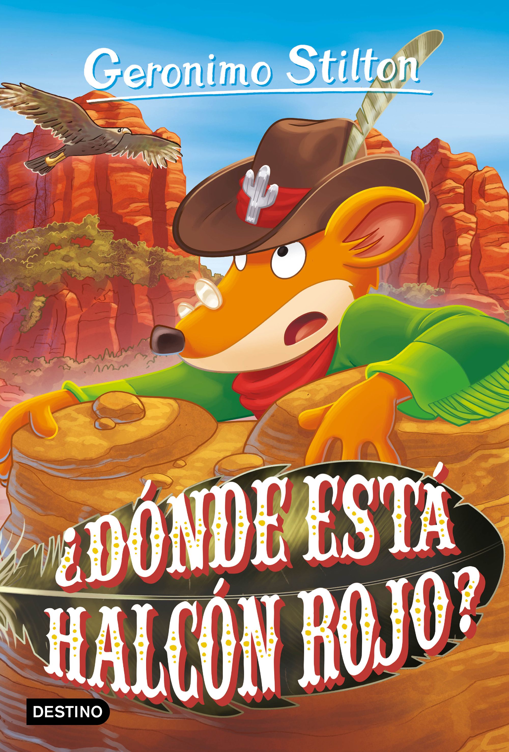 ¿Dónde está Halcón Rojo?: Geronimo Stilton 97. Geronimo Stilton (Destino Infantil & Juvenil) 9788408282570 Imagen principal del producto