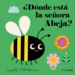 ¿Dónde está la señora Abeja?. Ingela P. Arrhenius (Timun Mas Infantil) 9788408291794