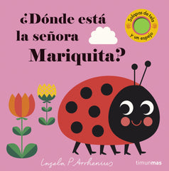 ¿Dónde está la señora Mariquita?: Solapas de tela y un espejo