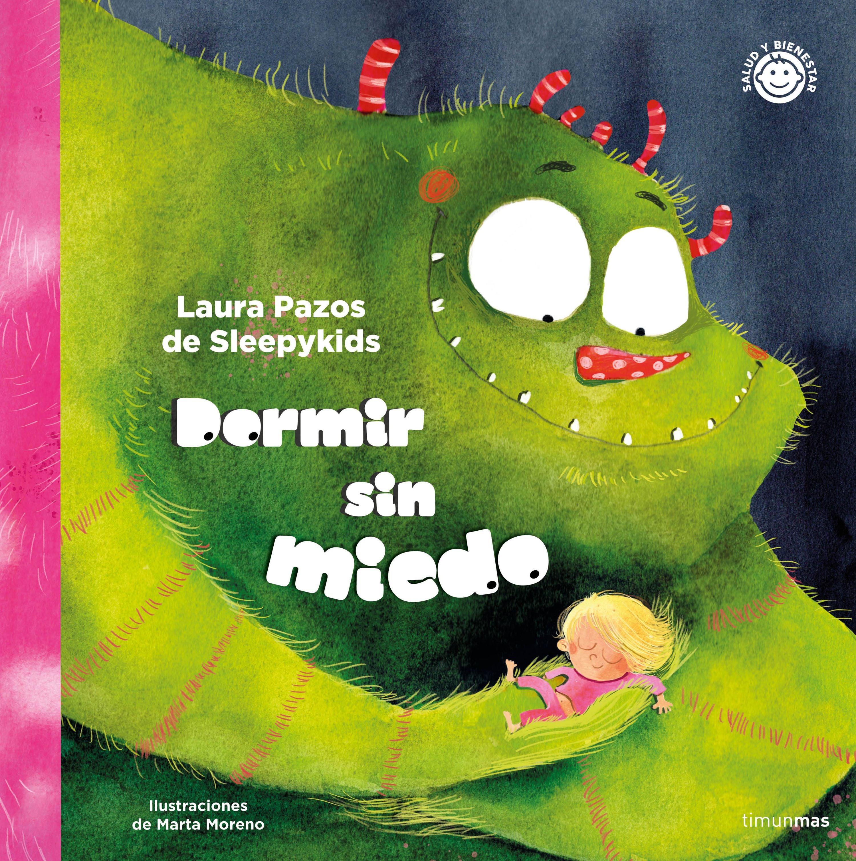 Dormir sin miedo. Laura Pazos de Sleepykids (Timun Mas Infantil) 9788408251361 Imagen principal del producto