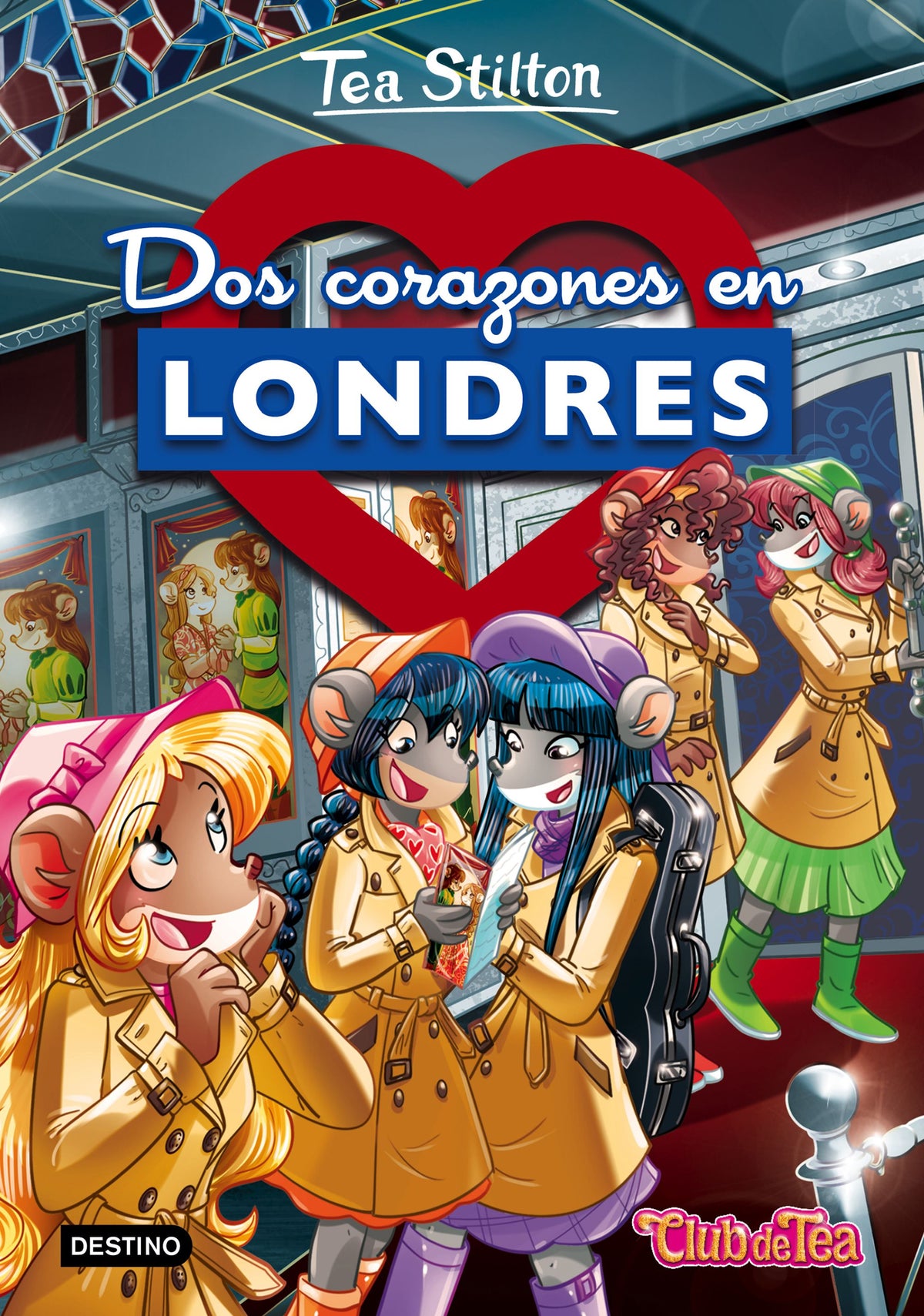 Dos corazones en Londres: Tea Stilton 28