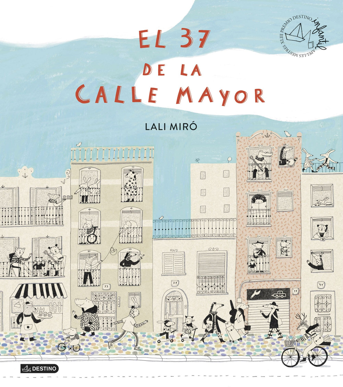 El 37 de la Calle Mayor. Lali Miró (Destino Infantil & Juvenil) 9788408299417