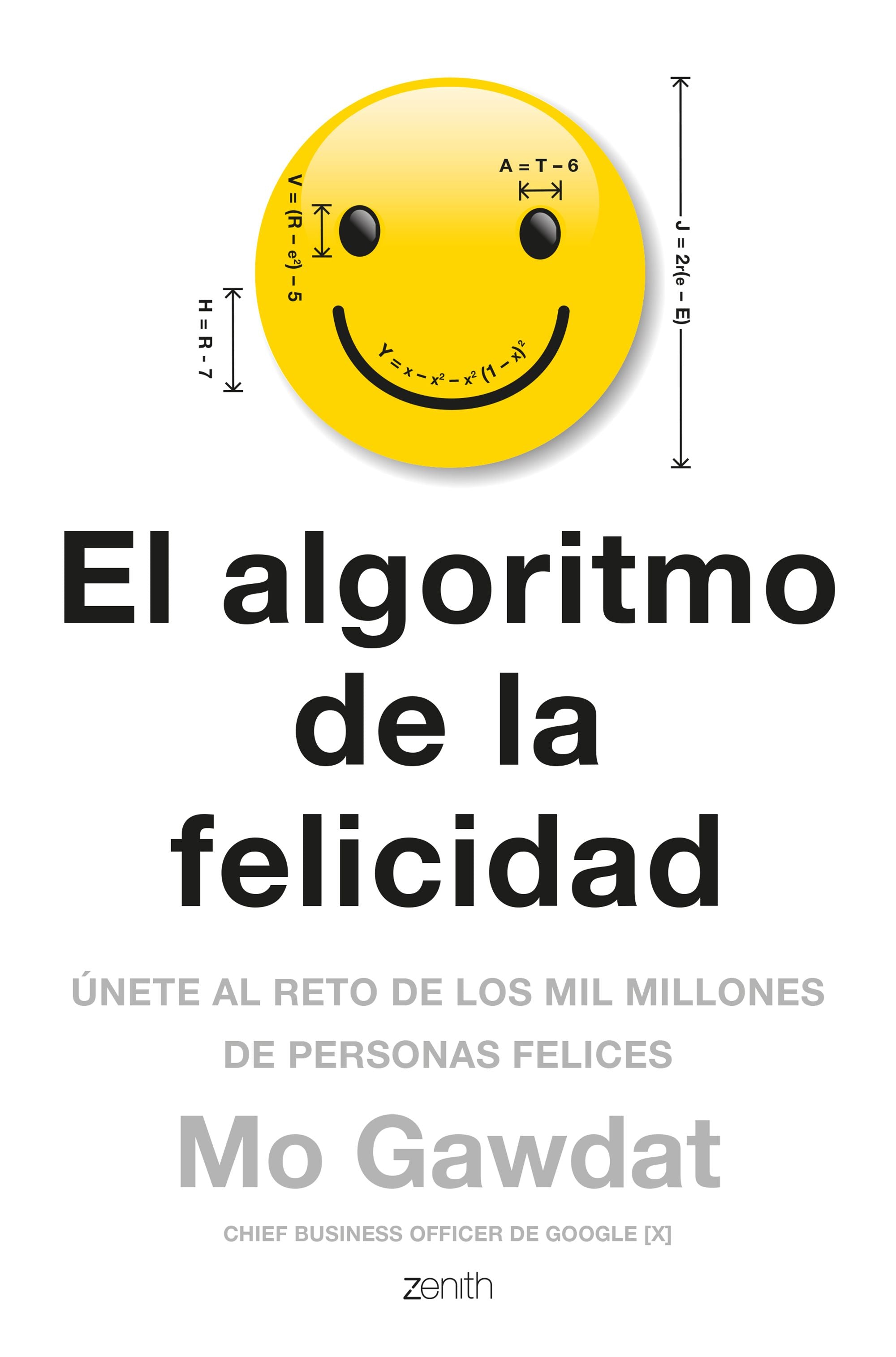 El algoritmo de la felicidad: Únete al reto de los mil millones de personas felices Imagen principal del producto