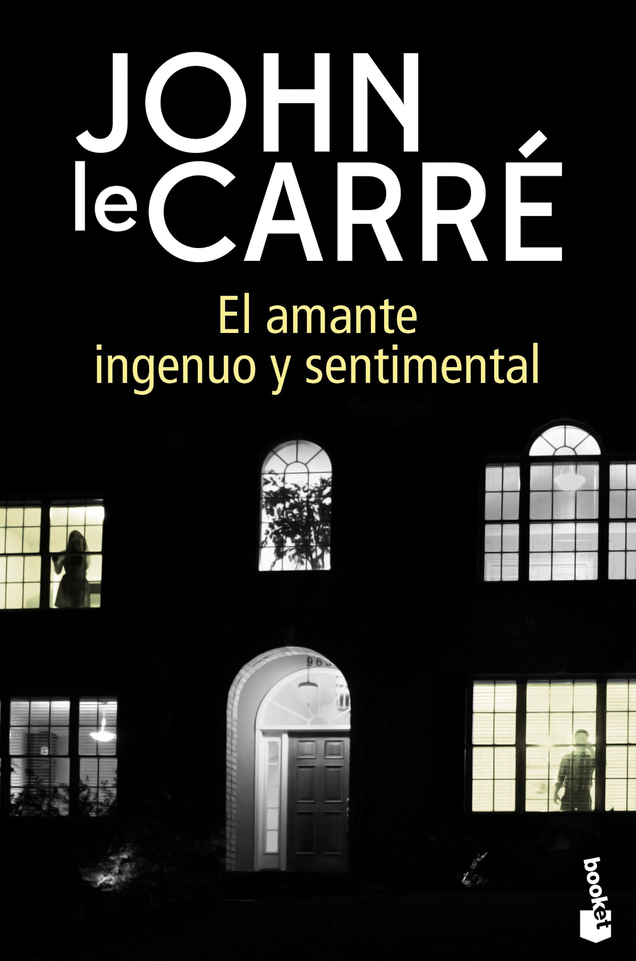 El amante ingenuo y sentimental. John le Carré (Booket) 9788408216599 Imagen principal del producto