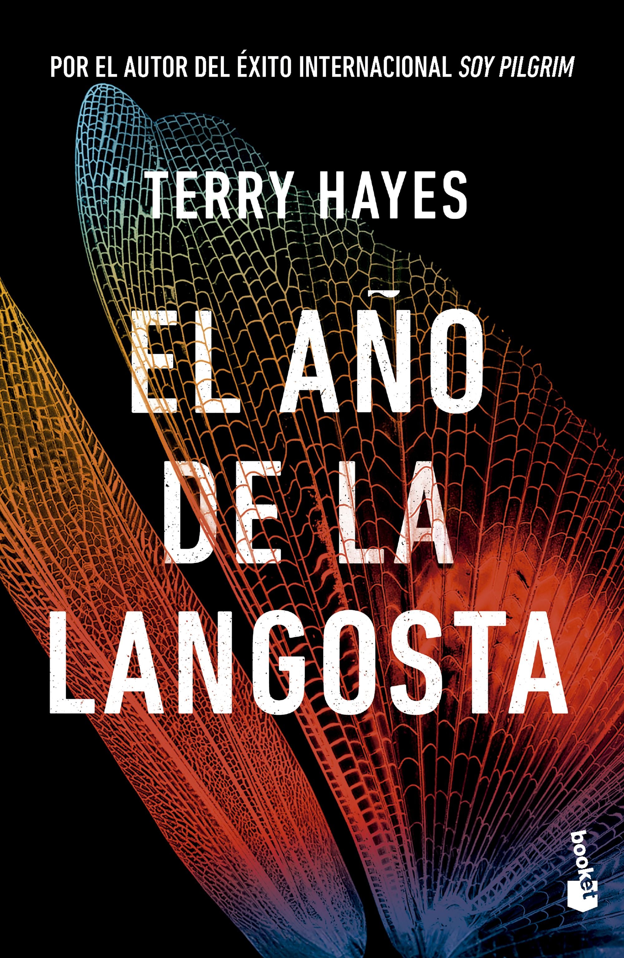 El año de la langosta. Terry Hayes (Booket) 9788408303367