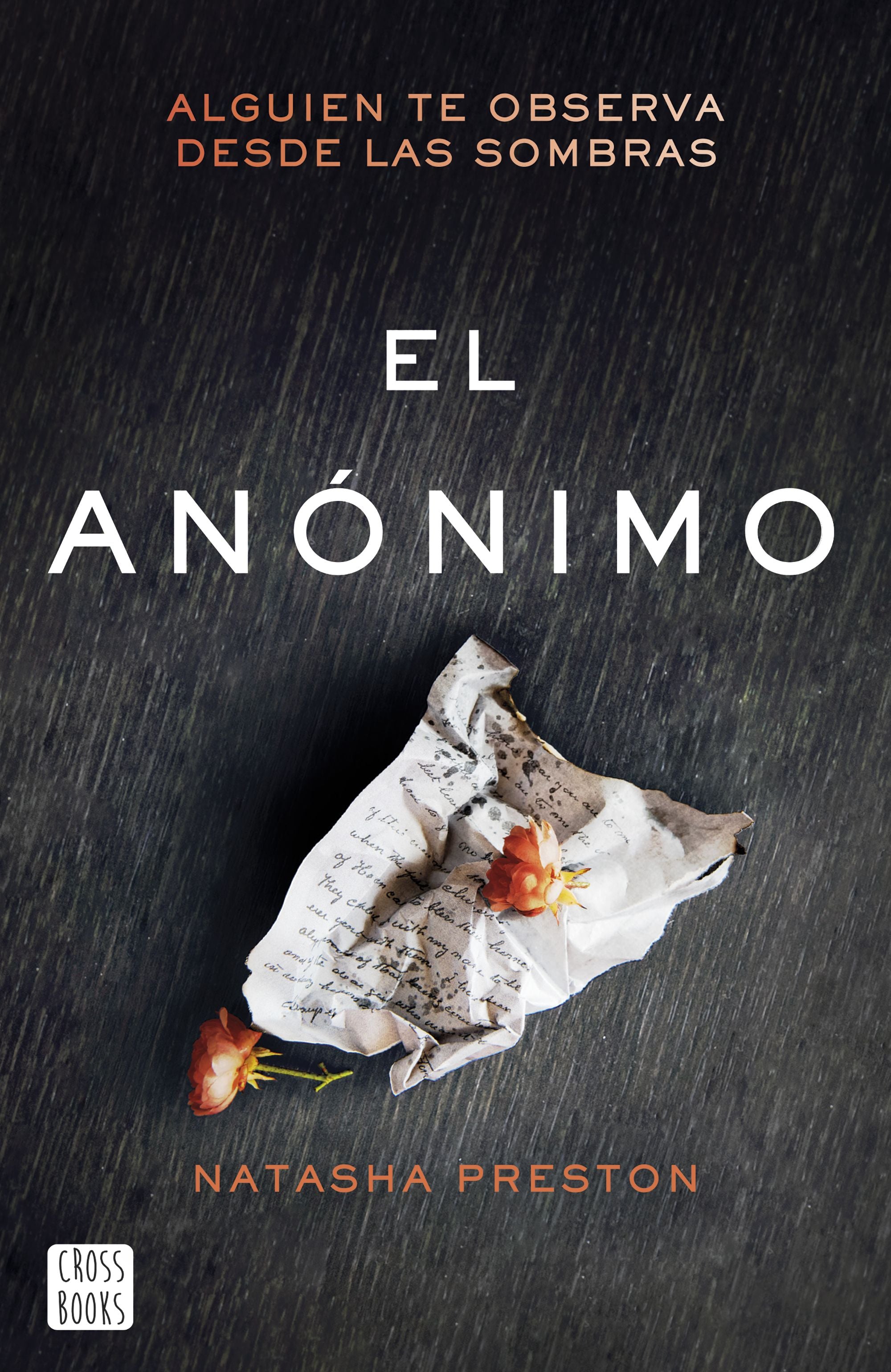 El anónimo. Natasha Preston (Crossbooks) 9788408204329 Imagen principal del producto