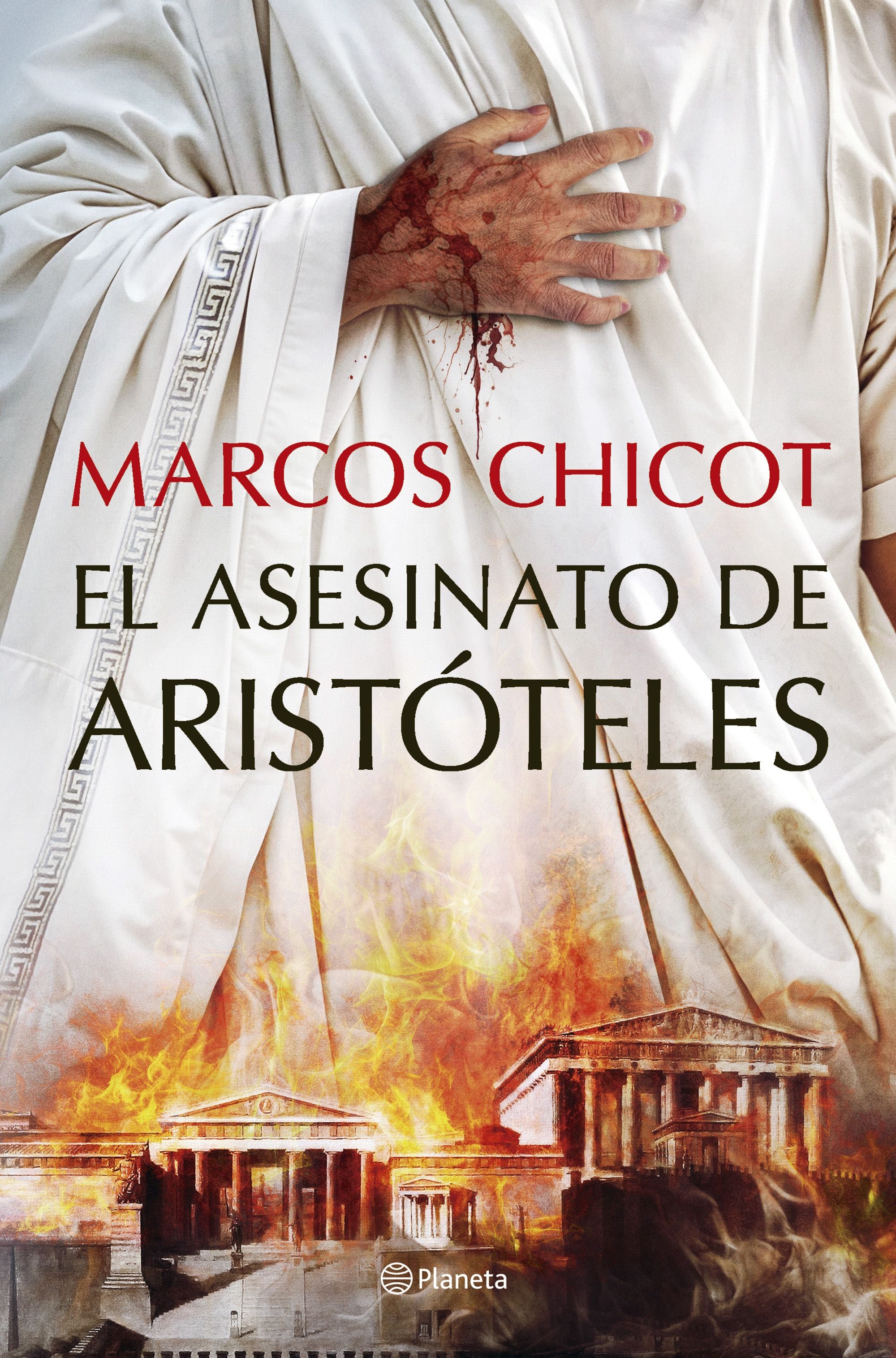 El asesinato de Aristóteles. Marcos Chicot (Editorial Planeta) 9788408302513 Imagen principal del producto