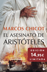 El asesinato de Aristóteles: Edición limitada a precio especial. Marcos Chicot (Booket) 9788408316893