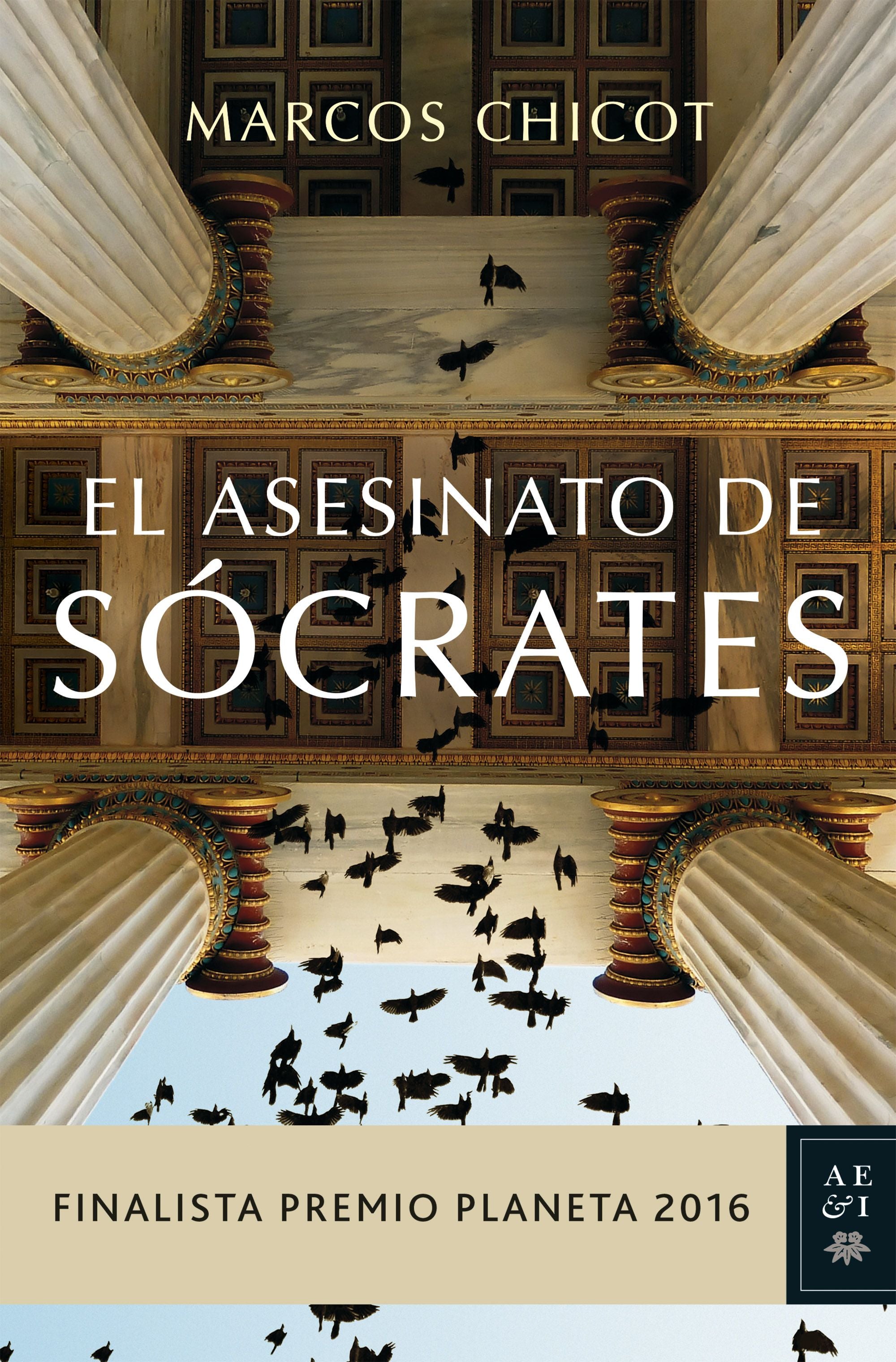 El asesinato de Sócrates: Finalista Premio Planeta 2016 Imagen principal del producto