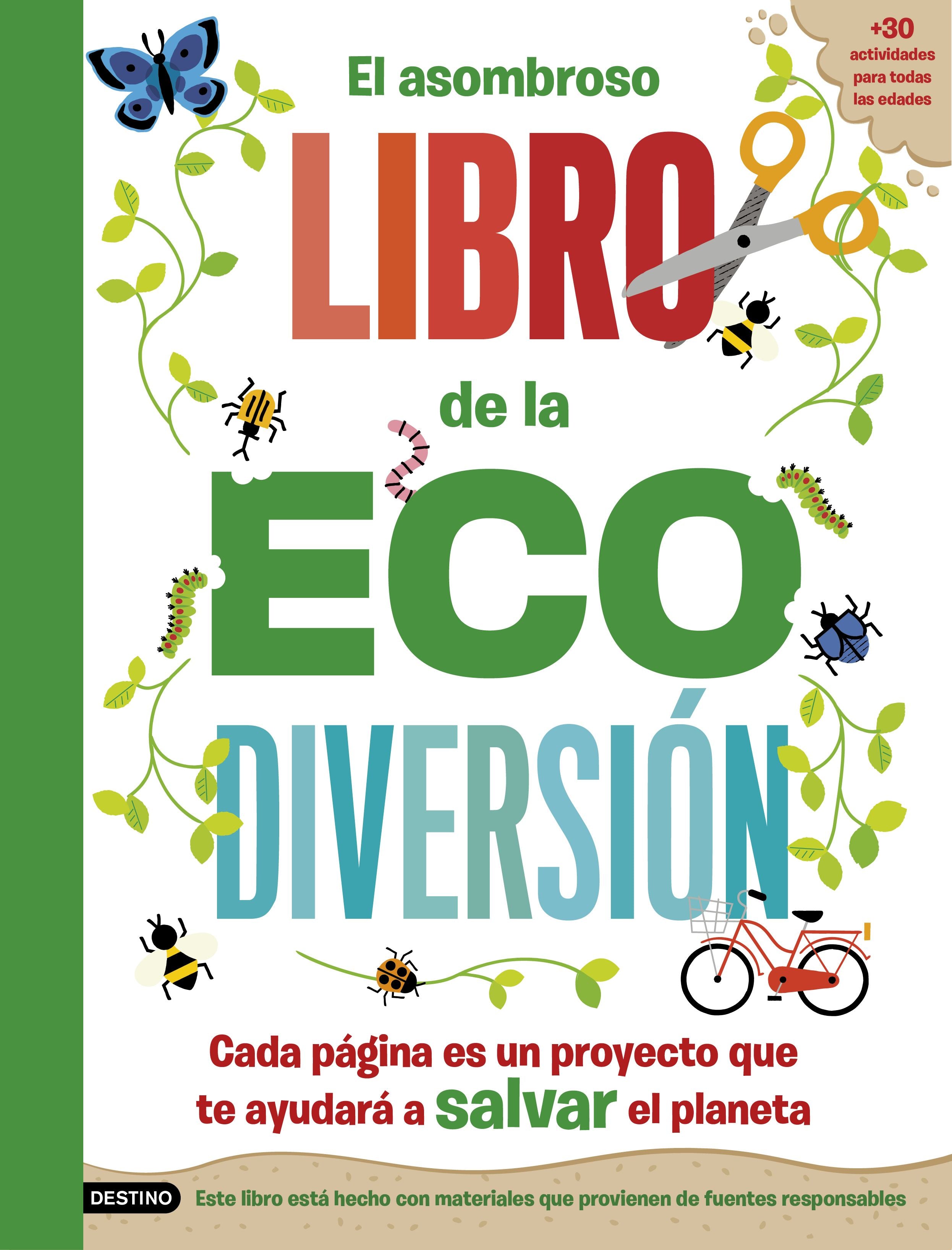 El asombroso libro de la ecodiversión. Penny Arlon (Destino Infantil & Juvenil) 9788408253808 Imagen principal del producto