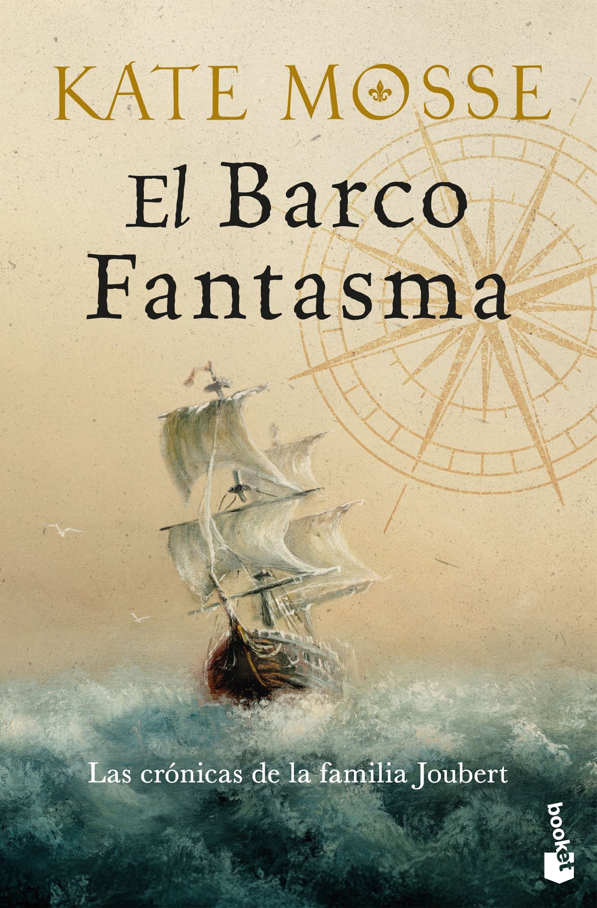 El barco fantasma (Las crónicas de la familia Joubert, 3). Kate Mosse (Booket) 9788408317302