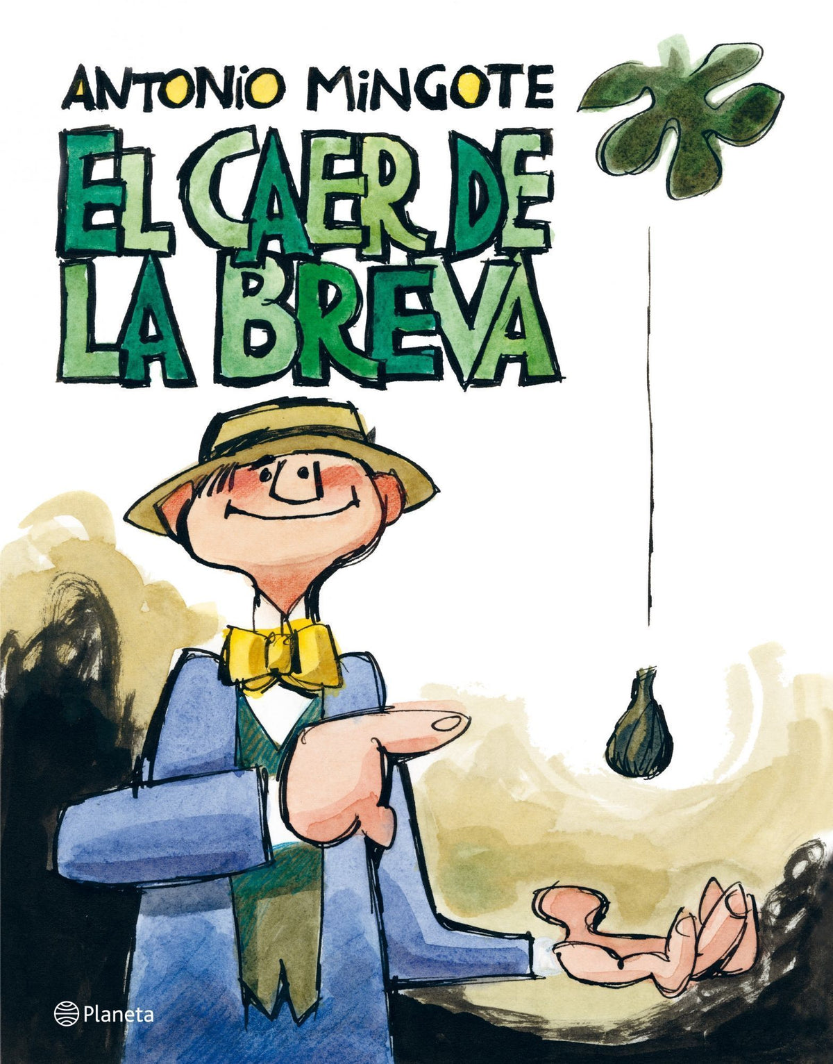 El caer de la breva Imagen principal del producto