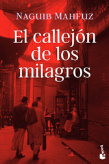 El callejón de los milagros. Naguib Mahfuz (Booket) 9788408244509