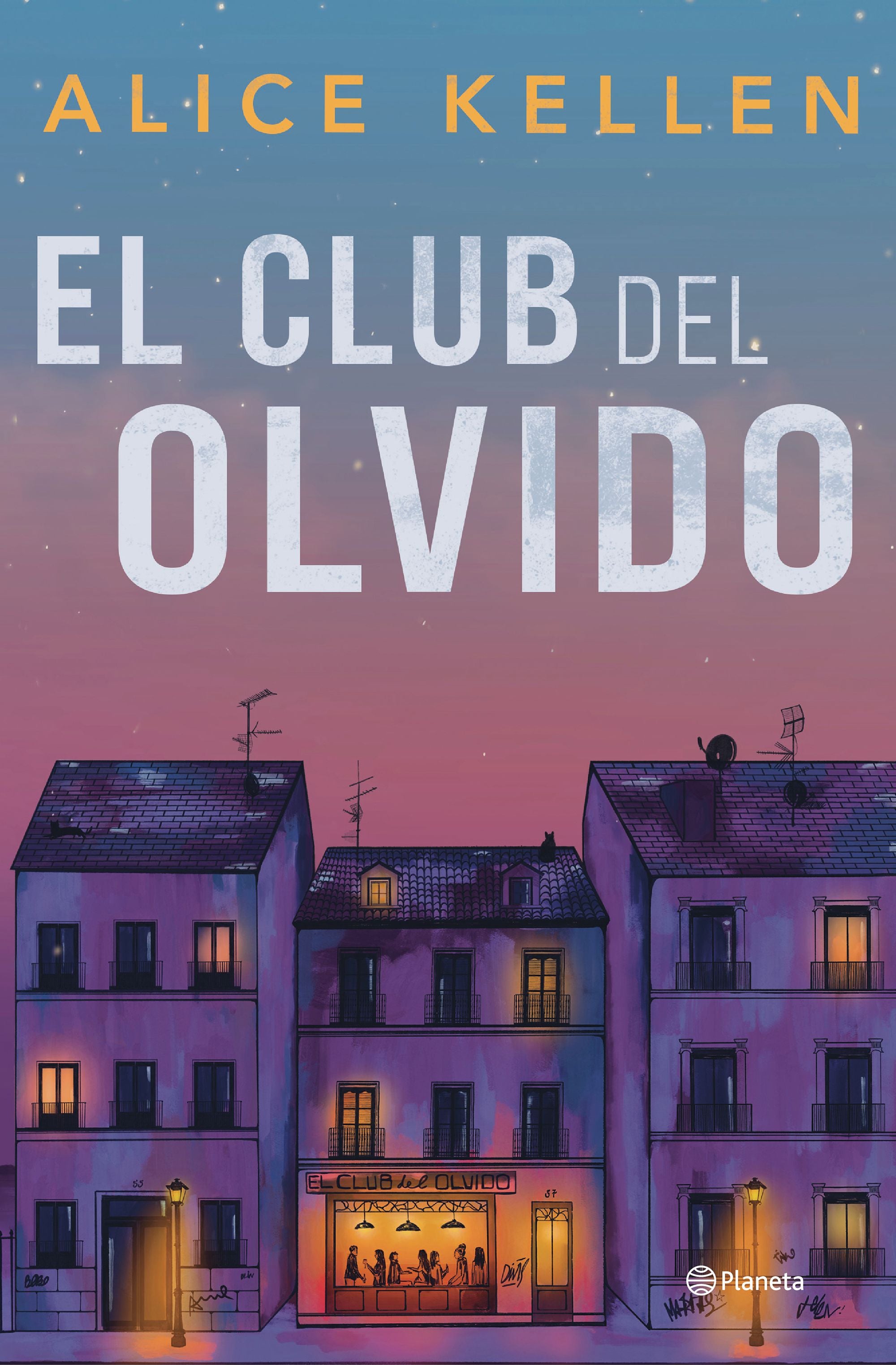 El Club del Olvido. Alice Kellen (Editorial Planeta) 9788408318200 Imagen principal del producto