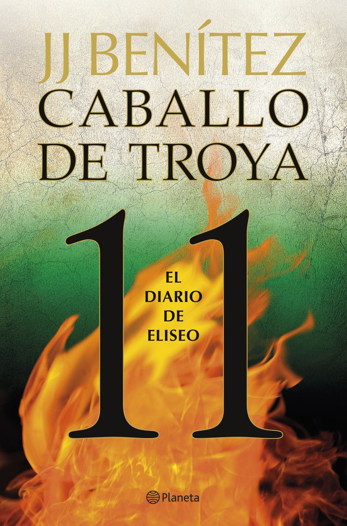 El diario de Eliseo. Caballo de Troya 11: Confesiones del segundo piloto. J. J. Benítez (Editorial Planeta) 9788408263401