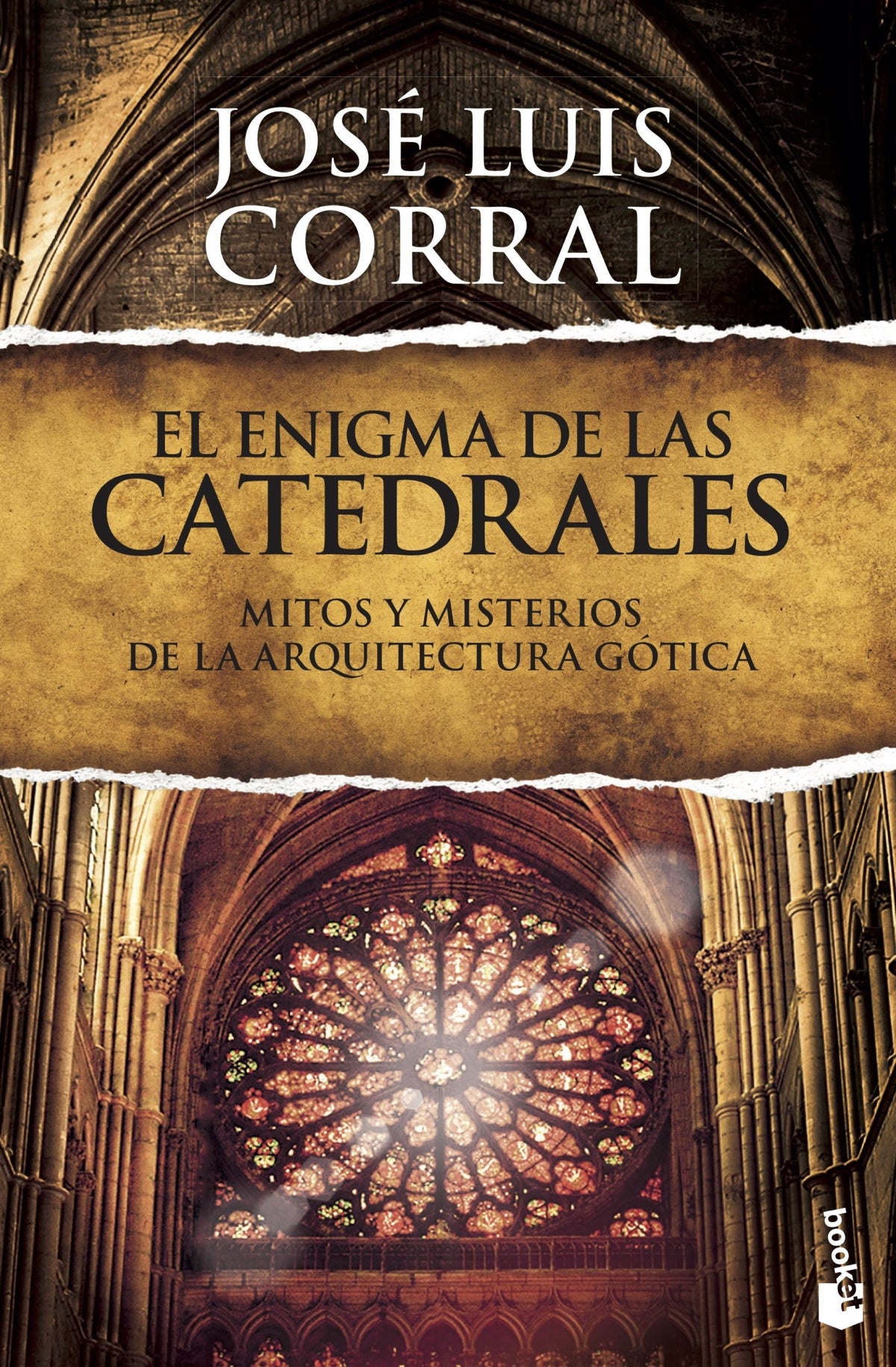 El enigma de las catedrales: Mitos y misterios de la arquitectura gótica