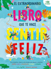 El extraordinario libro que te hace sentir feliz. Poppy O'Neill (GeoPlaneta) 9788408289999