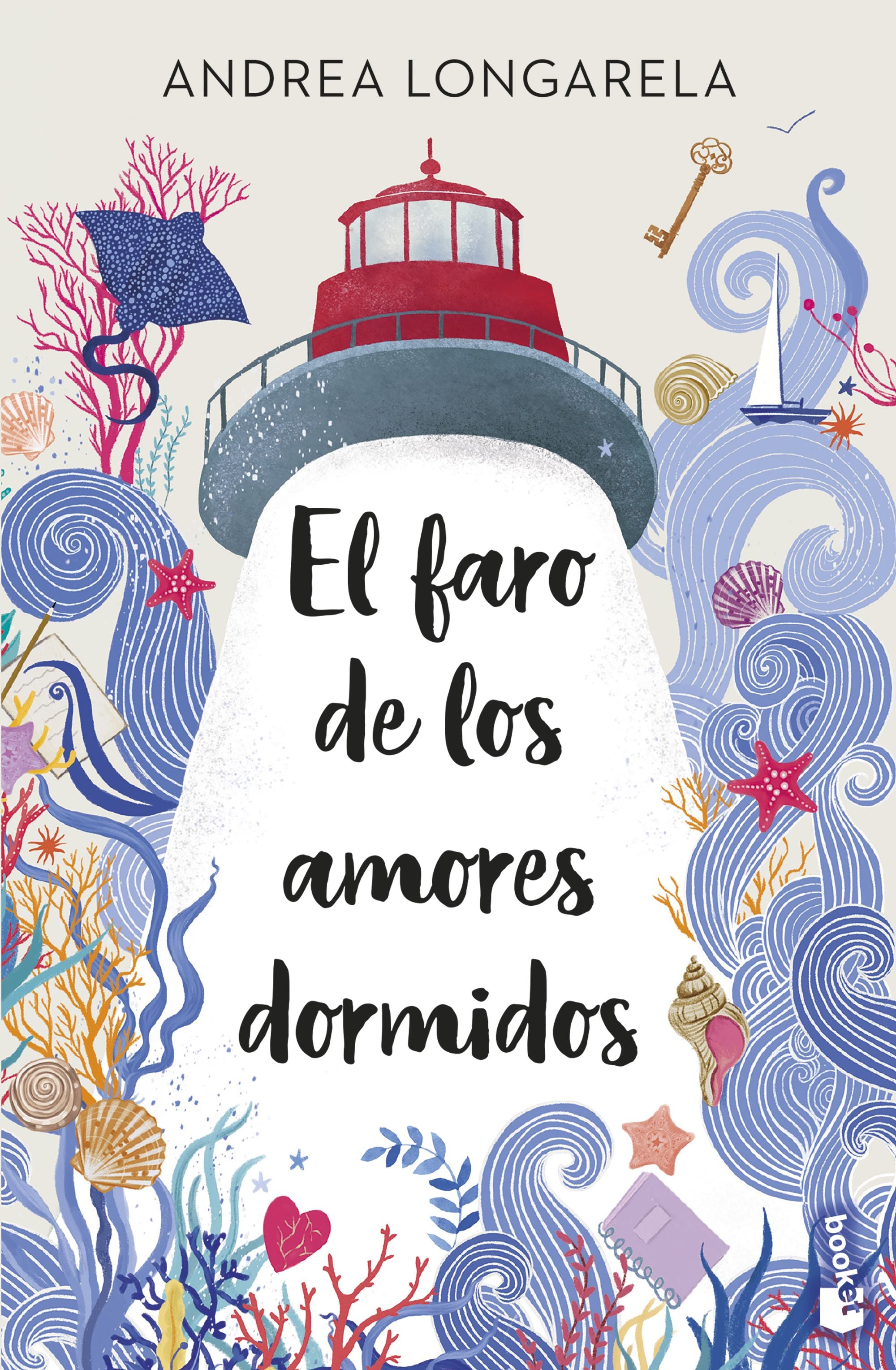 El faro de los amores dormidos: Edición limitada a precio especial. Andrea Longarela (Booket) 9788408315674 Imagen principal del producto