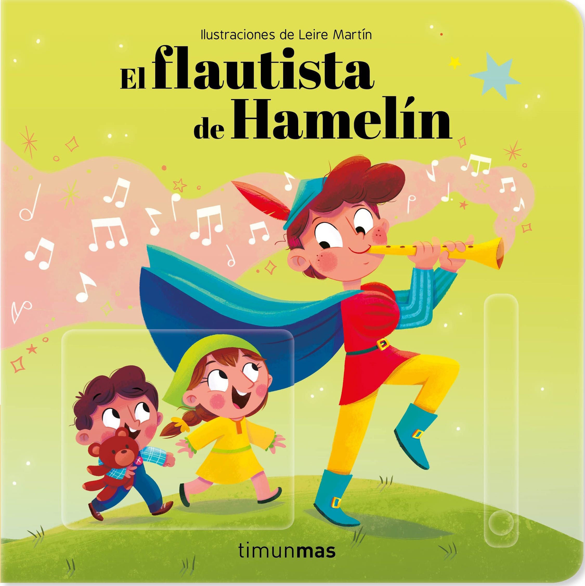 El flautista de Hamelín. Cuento con mecanismos. Leire Martín Rincón (Timun Mas Infantil) 9788408242000 Imagen principal del producto