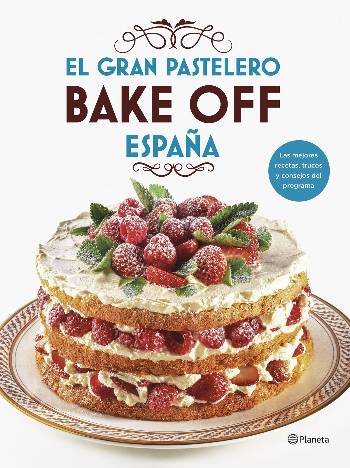 El gran pastelero. Bake Off España Imagen principal del producto
