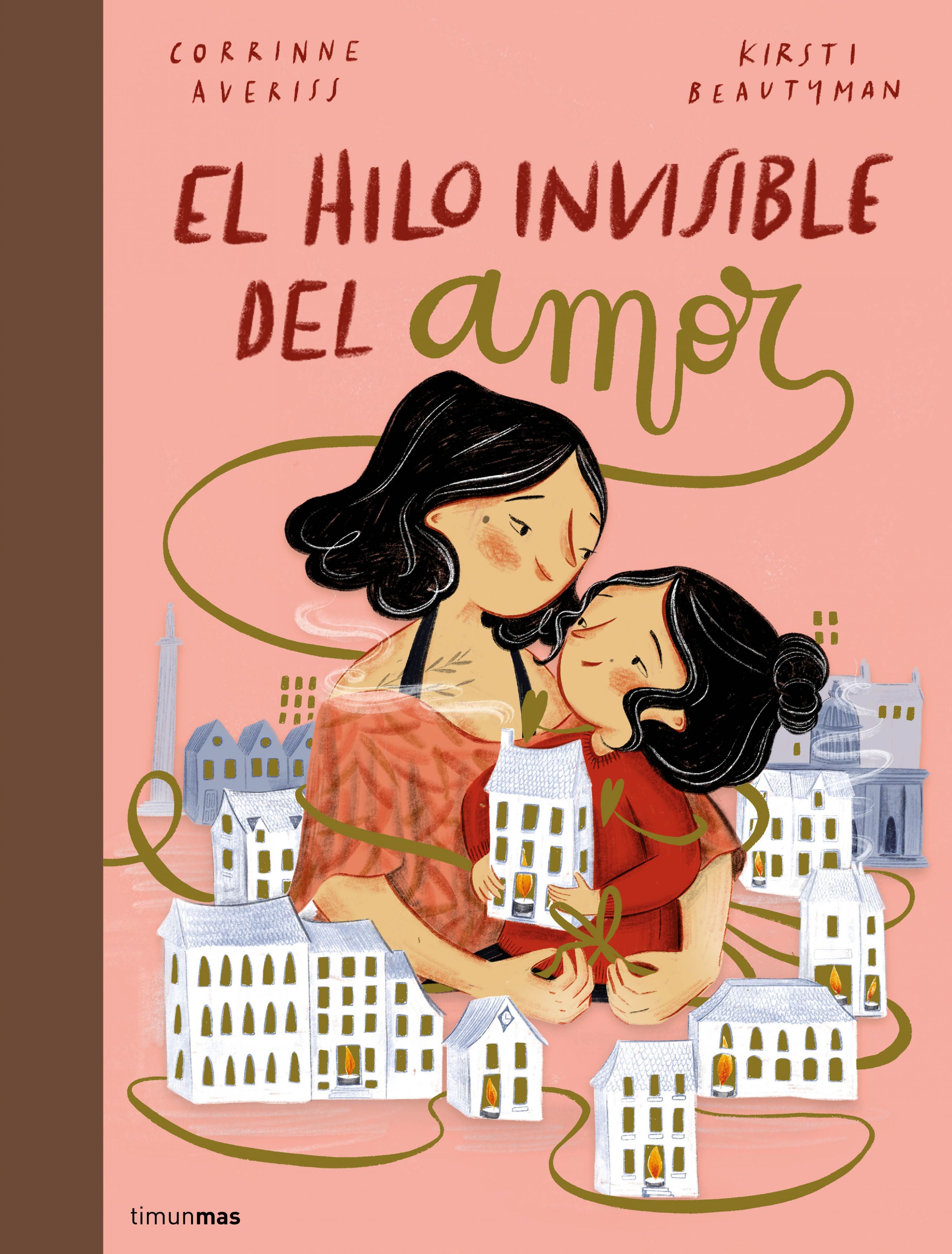 El hilo invisible del amor. Corrinne Averiss (Timun Mas Infantil) 9788408251231 Imagen principal del producto