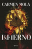 El Infierno. Carmen Mola (Editorial Planeta) 9788408277583