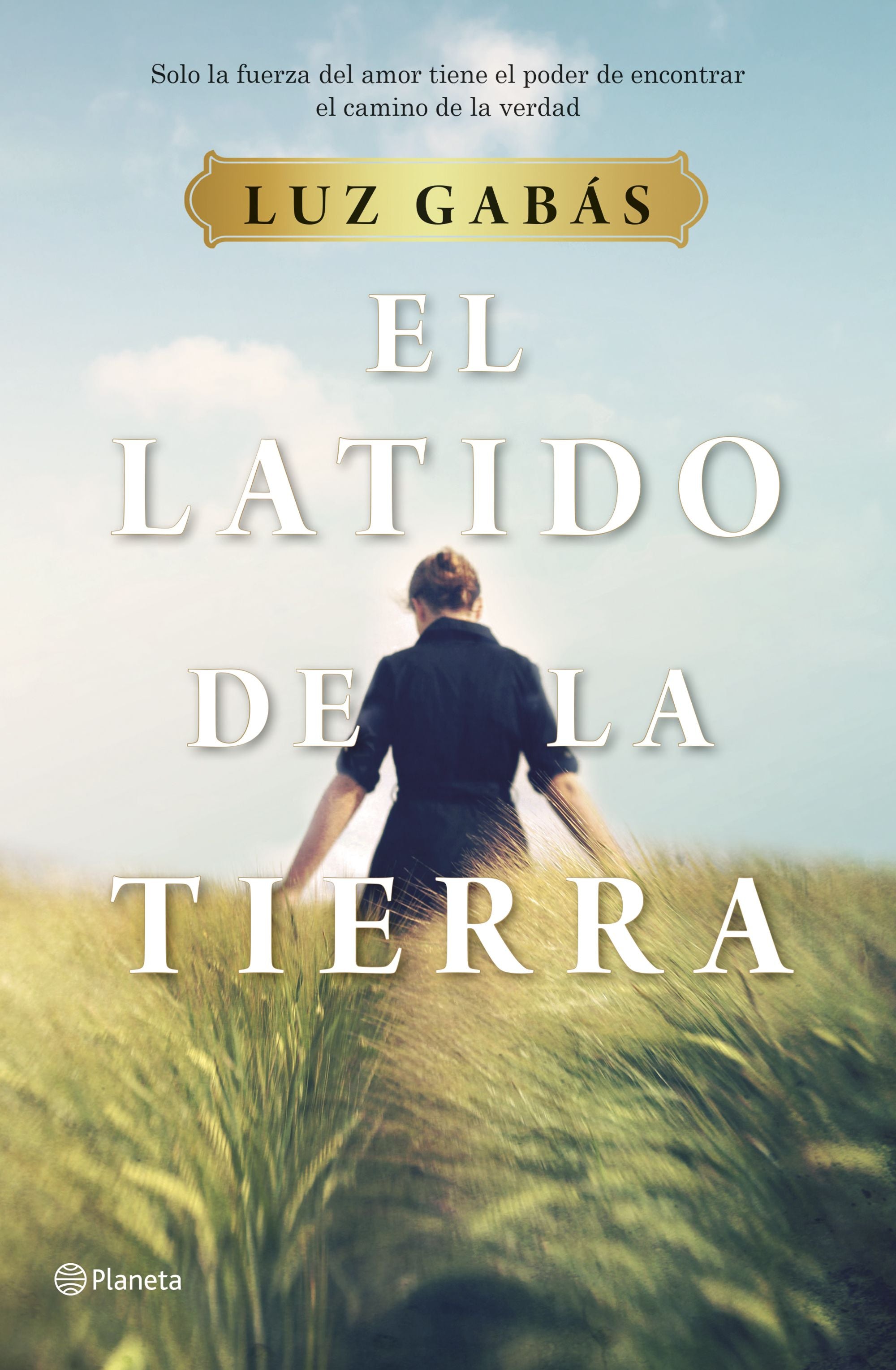 El latido de la tierra. Luz Gabás (Editorial Planeta) 9788408214281 Imagen principal del producto