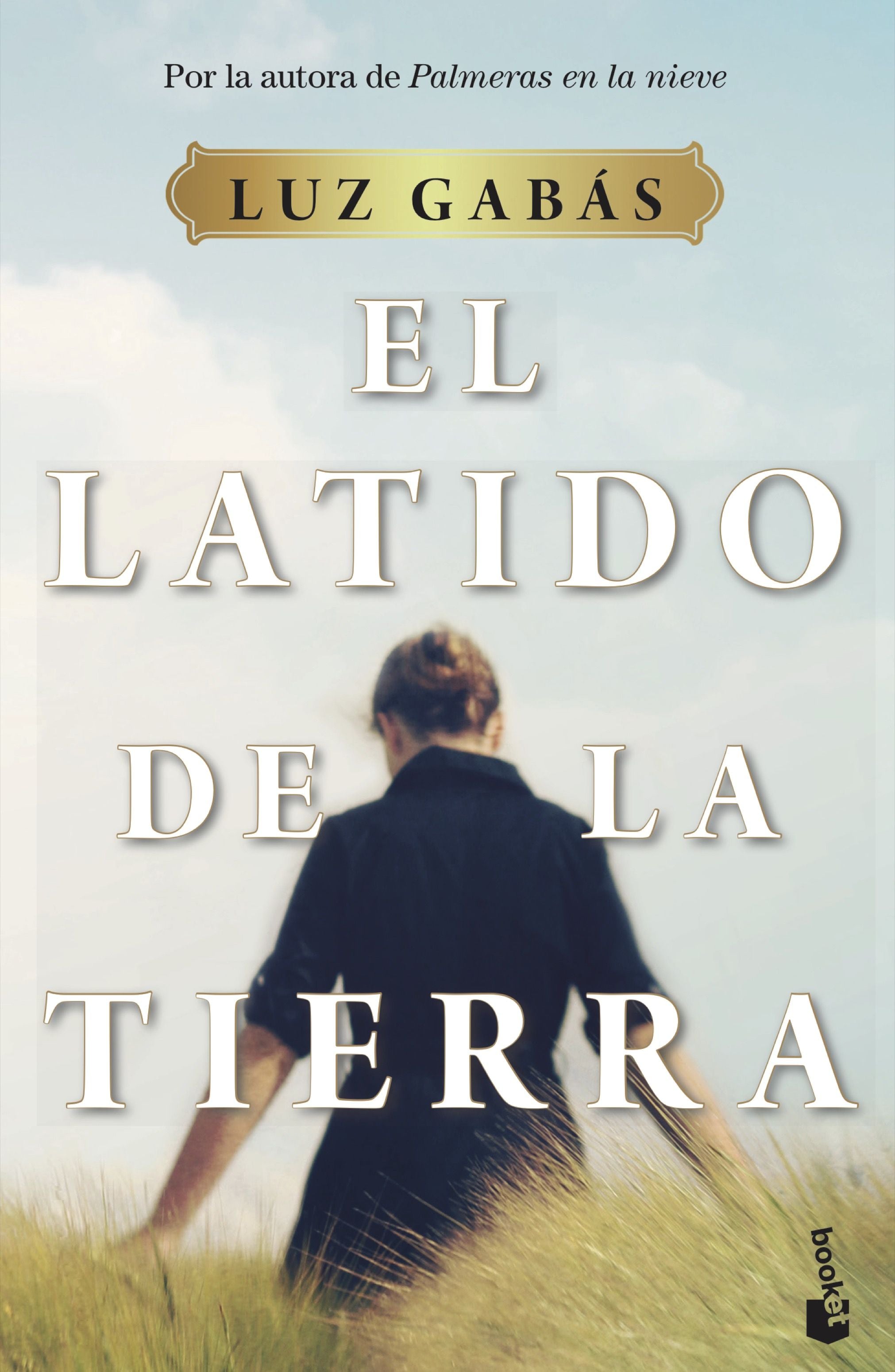 El latido de la tierra. Luz Gabás (Booket) 9788408233091 Imagen principal del producto