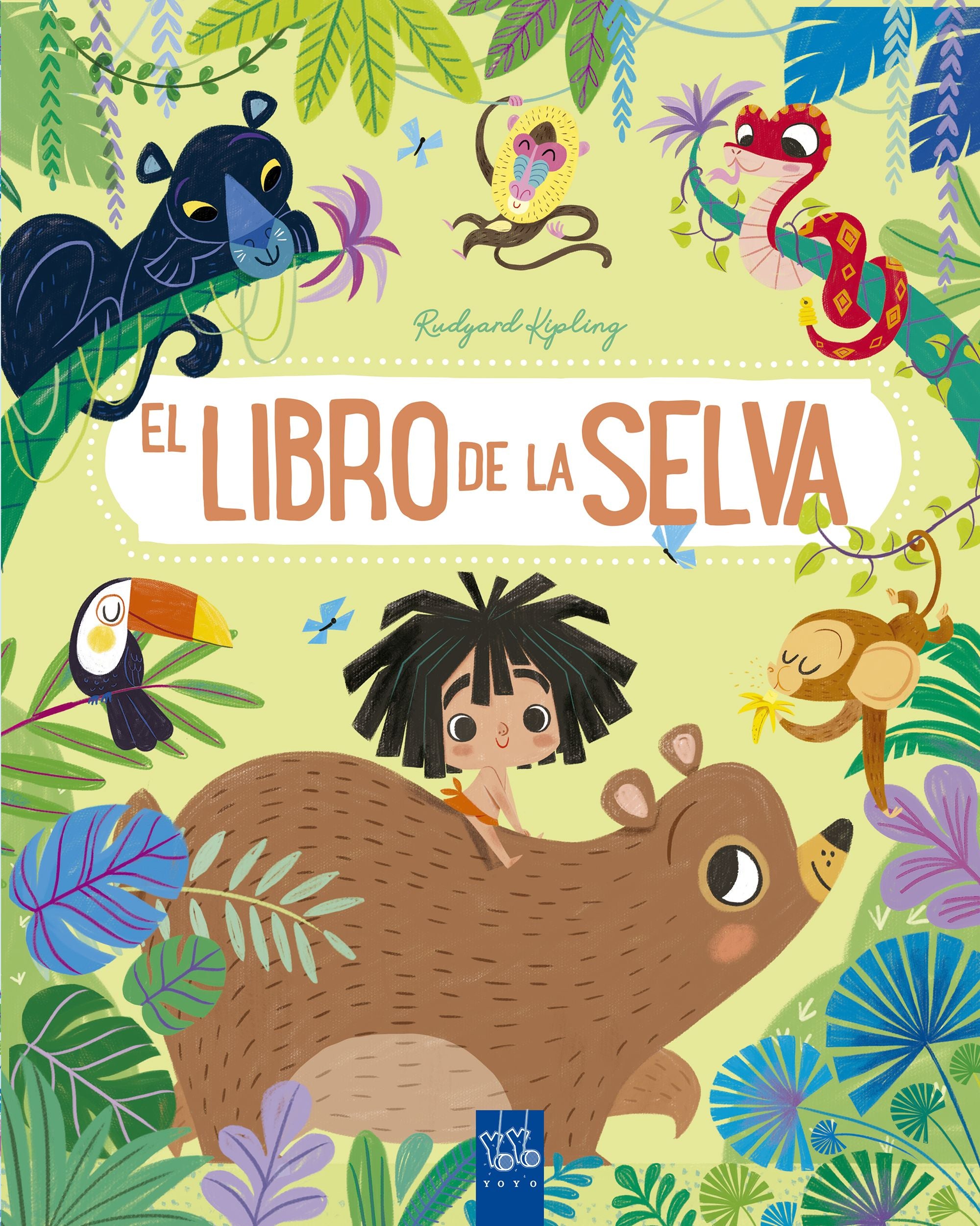 El libro de la selva. YOYO (Yoyo) 9788408245599 Imagen principal del producto