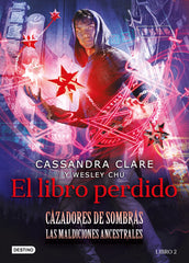 El libro perdido. Cassandra Clare (Destino Infantil & Juvenil) 9788408241980