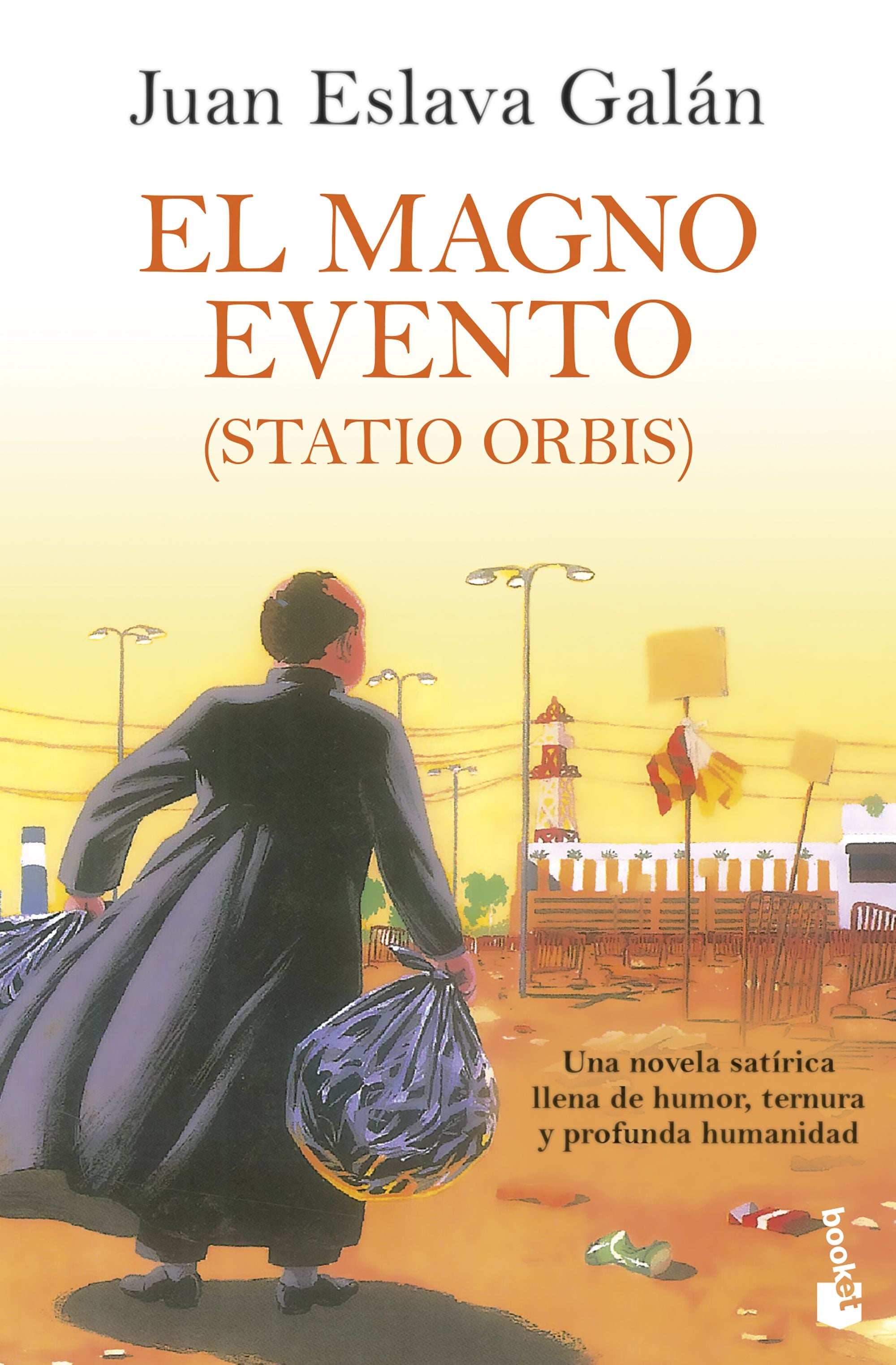 El Magno Evento: (Statio Orbis). Juan Eslava Galán (Booket) 9788408258773 Imagen principal del producto