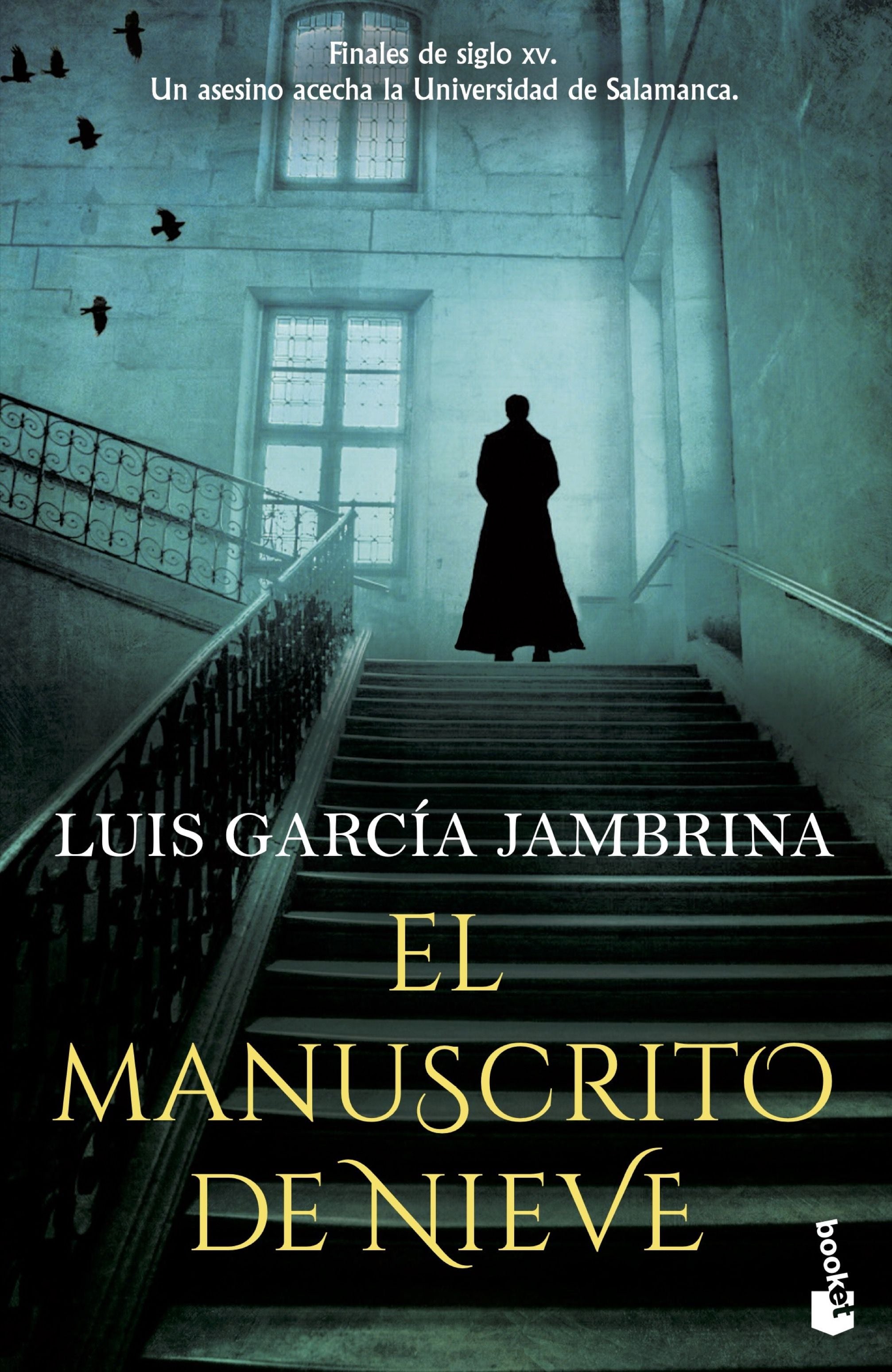 El manuscrito de nieve: Los manuscritos, 2. Luis García Jambrina (Booket) 9788408267461 Imagen principal del producto