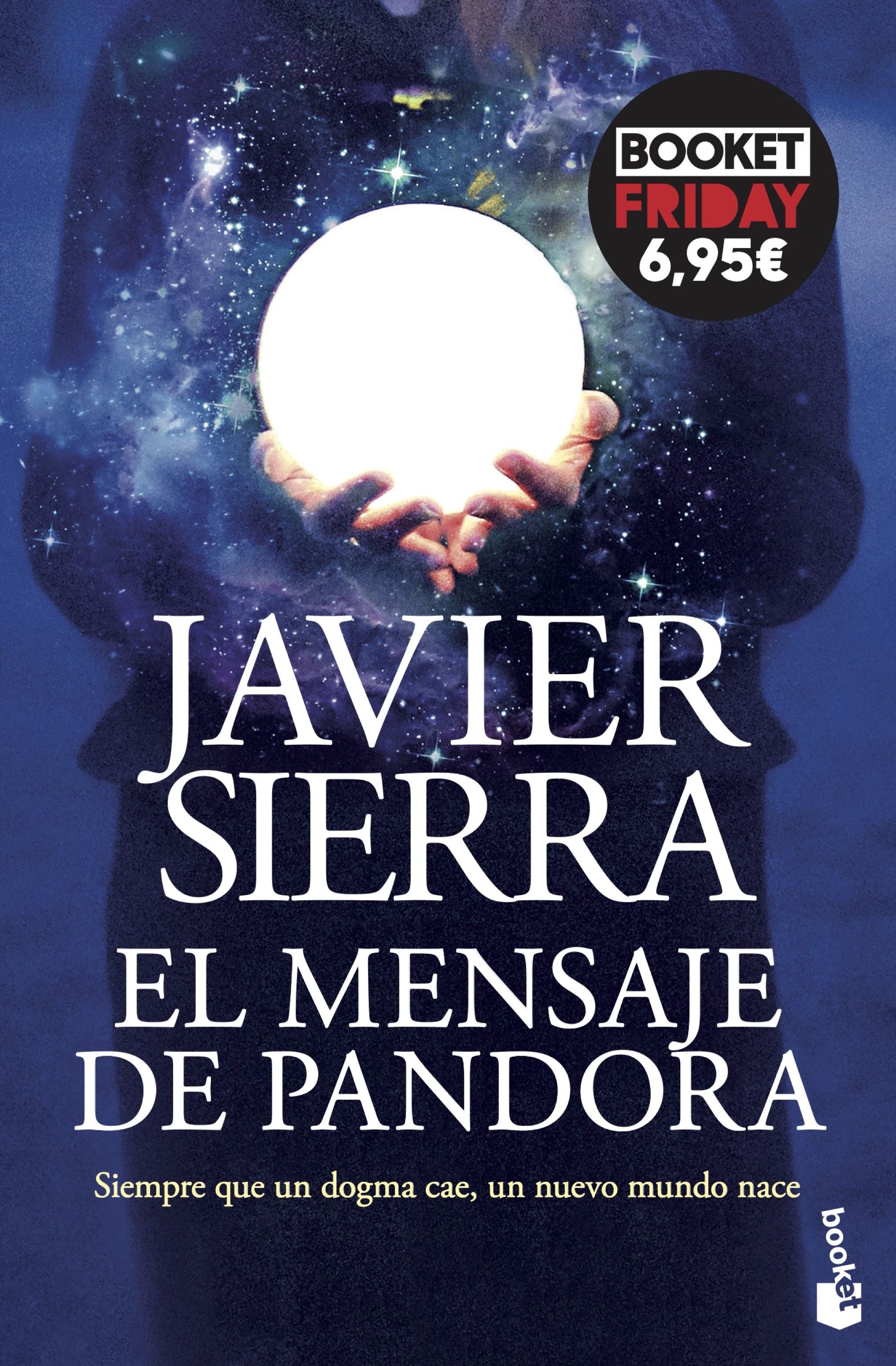 El mensaje de Pandora: Edición limitada a precio especial. Javier Sierra (Booket) 9788408263739 Imagen principal del producto