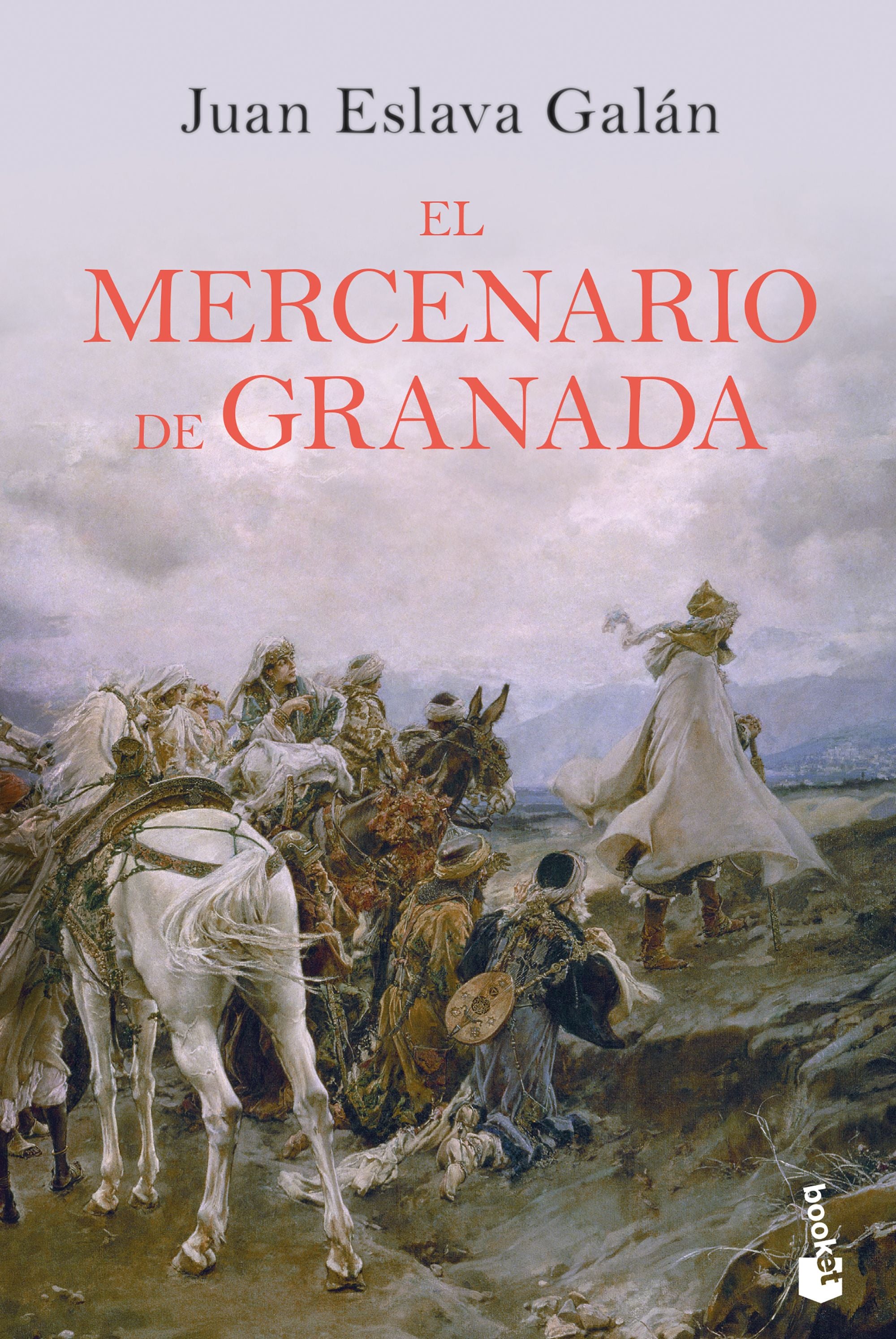 El mercenario de Granada. Juan Eslava Galán (Booket) 9788408210702 Imagen principal del producto