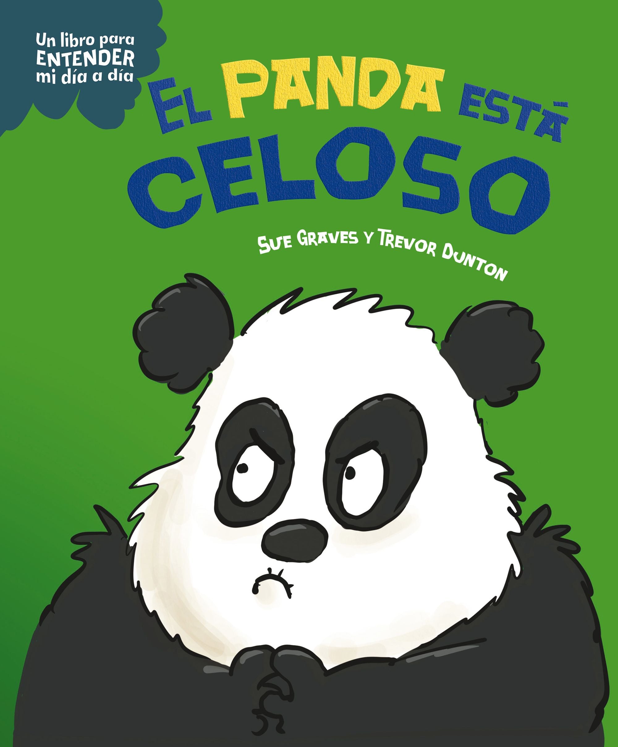 El panda está celoso. Sue Graves (Planeta Junior) 9788408295754 Imagen principal del producto