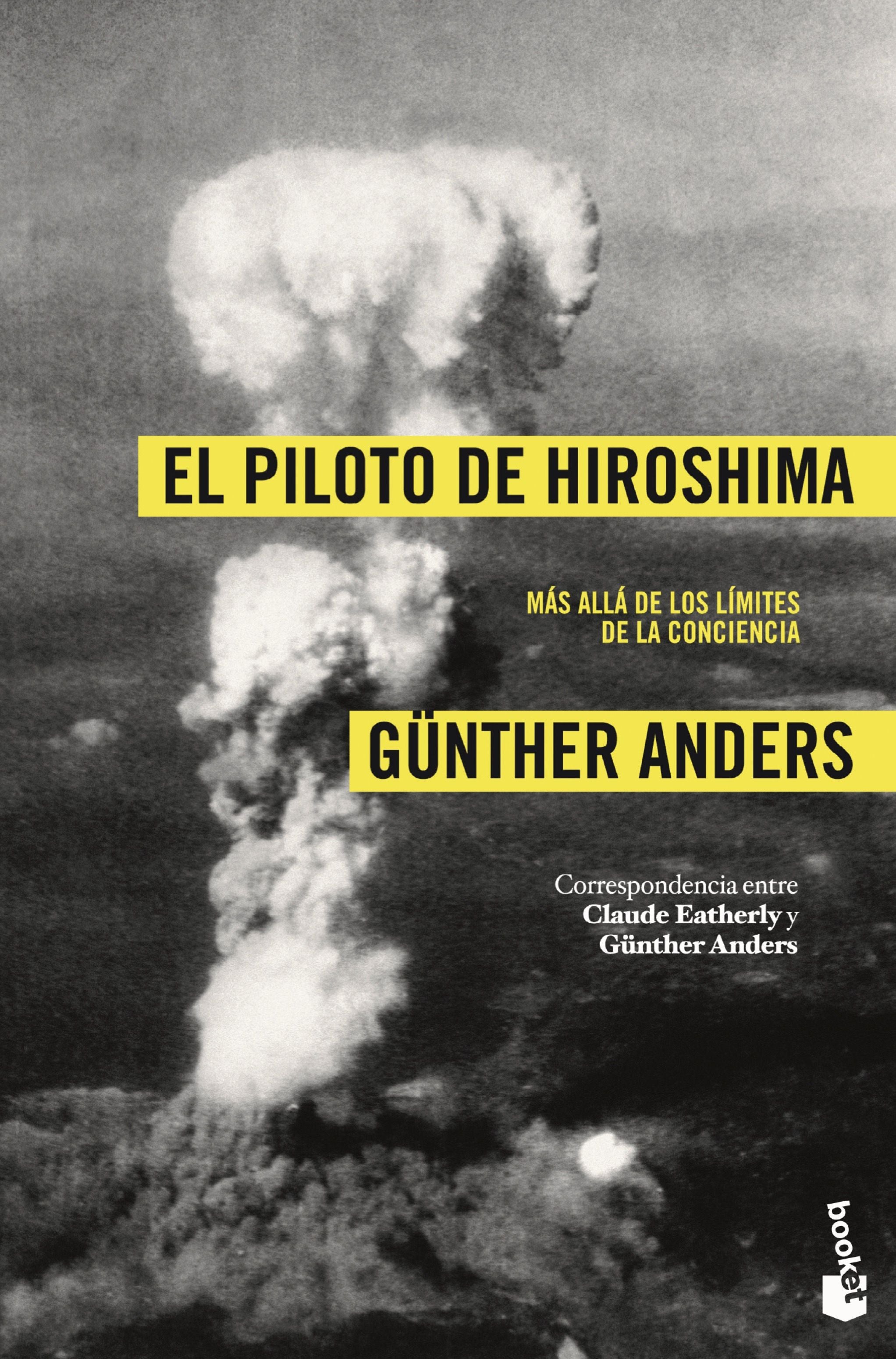 El piloto de Hiroshima: Más allá de los límites de la conciencia