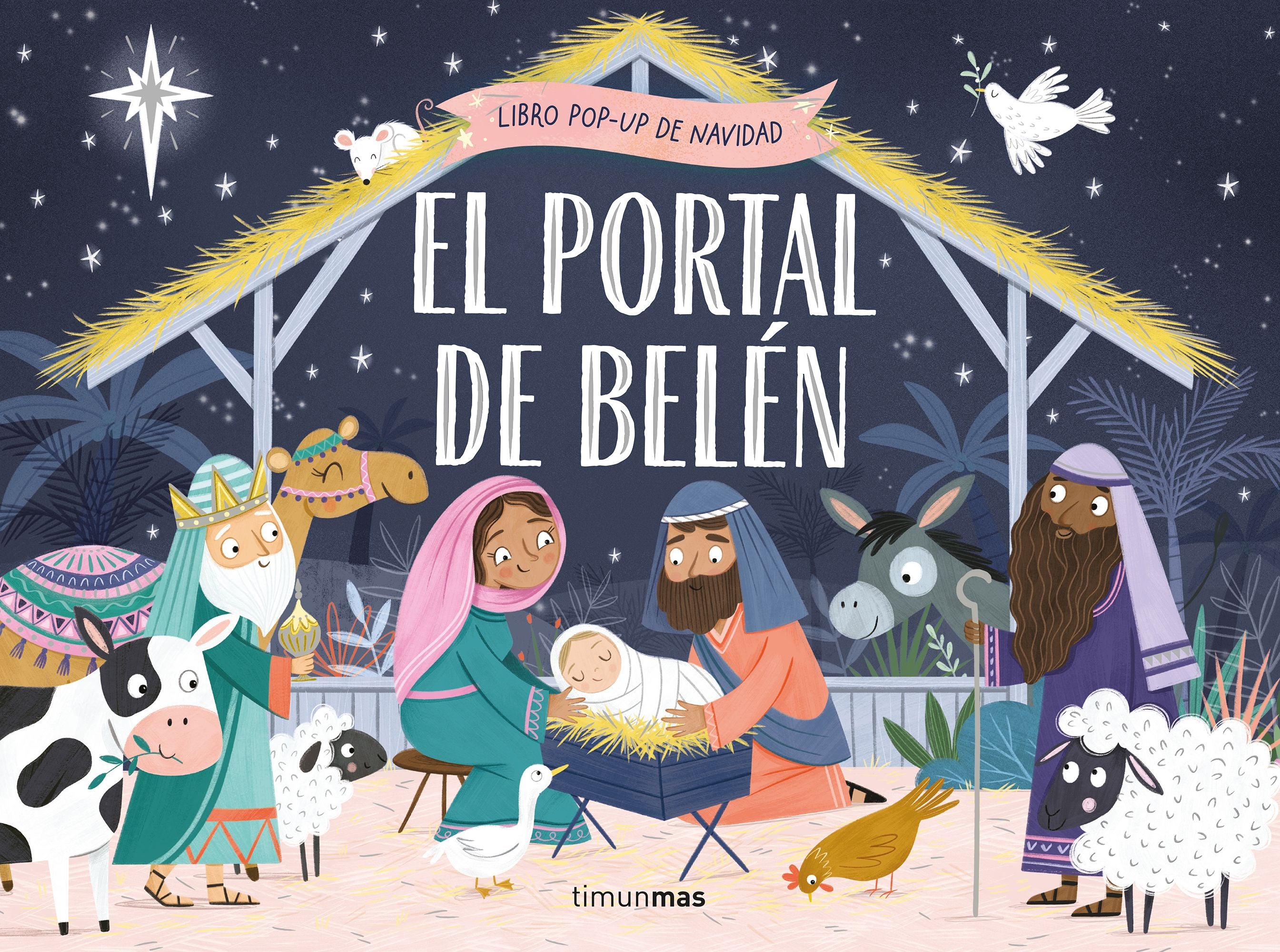 El portal de Belén. Libro pop-up de Navidad. Samara Hardy (Timun Mas Infantil) 9788408304579 Imagen principal del producto
