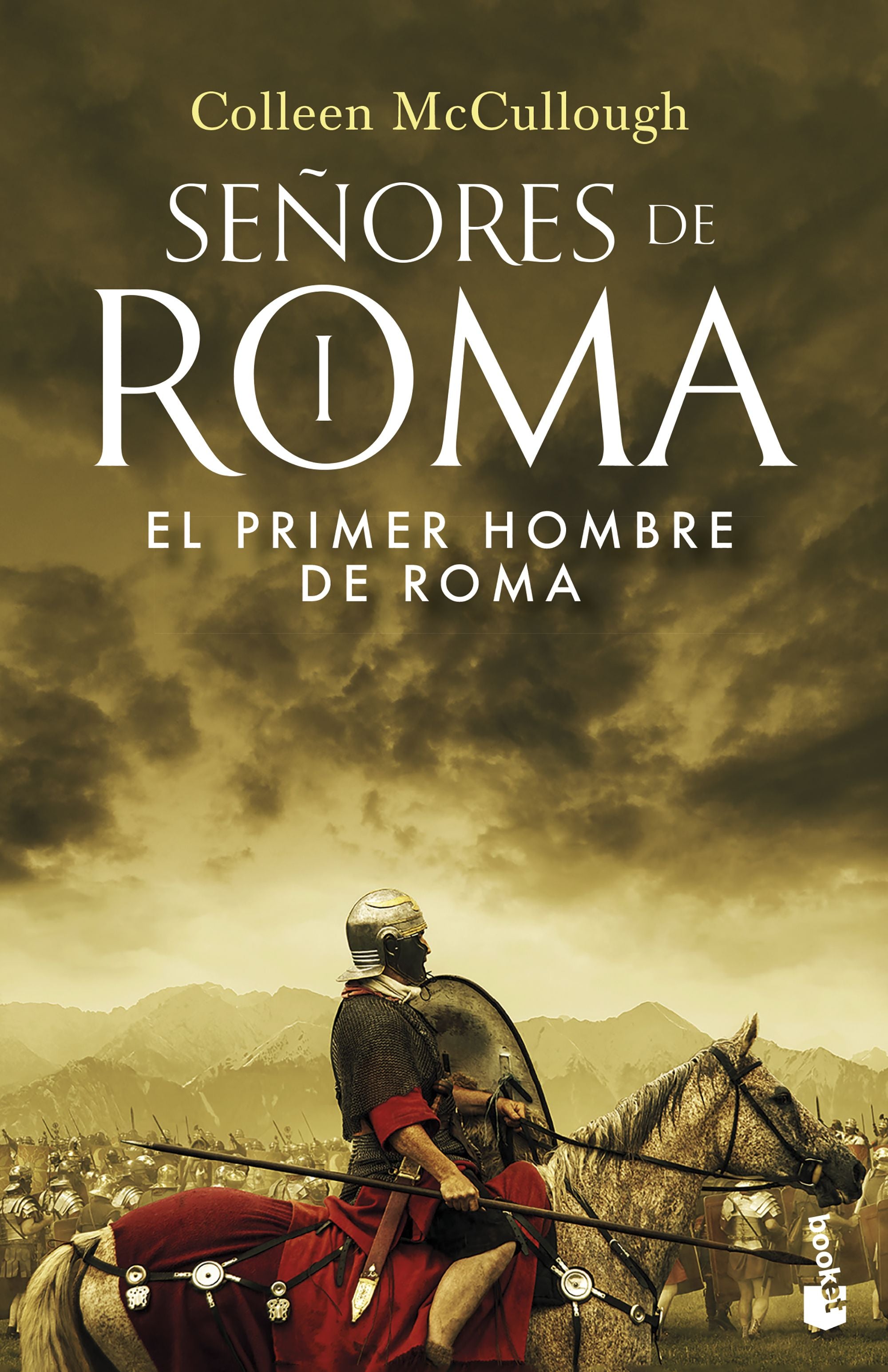 El primer hombre de Roma: SEÑORES DE ROMA I. Colleen McCullough (Booket) 9788408253242 Imagen principal del producto