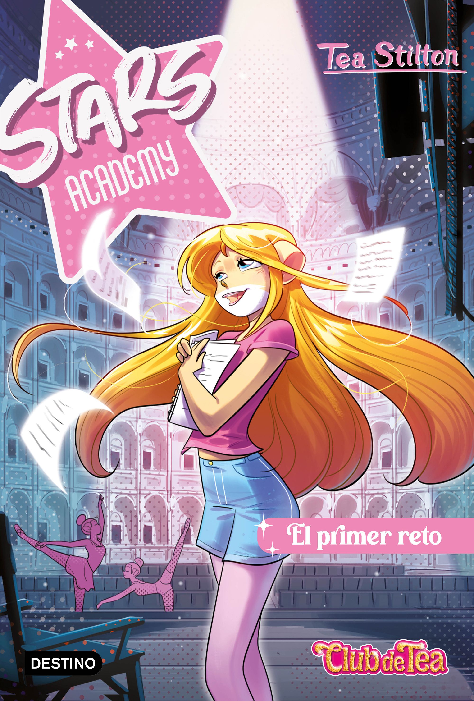 Stars Academy 1. El primer reto. Tea Stilton (Destino Infantil & Juvenil) 9788408267102 Imagen principal del producto