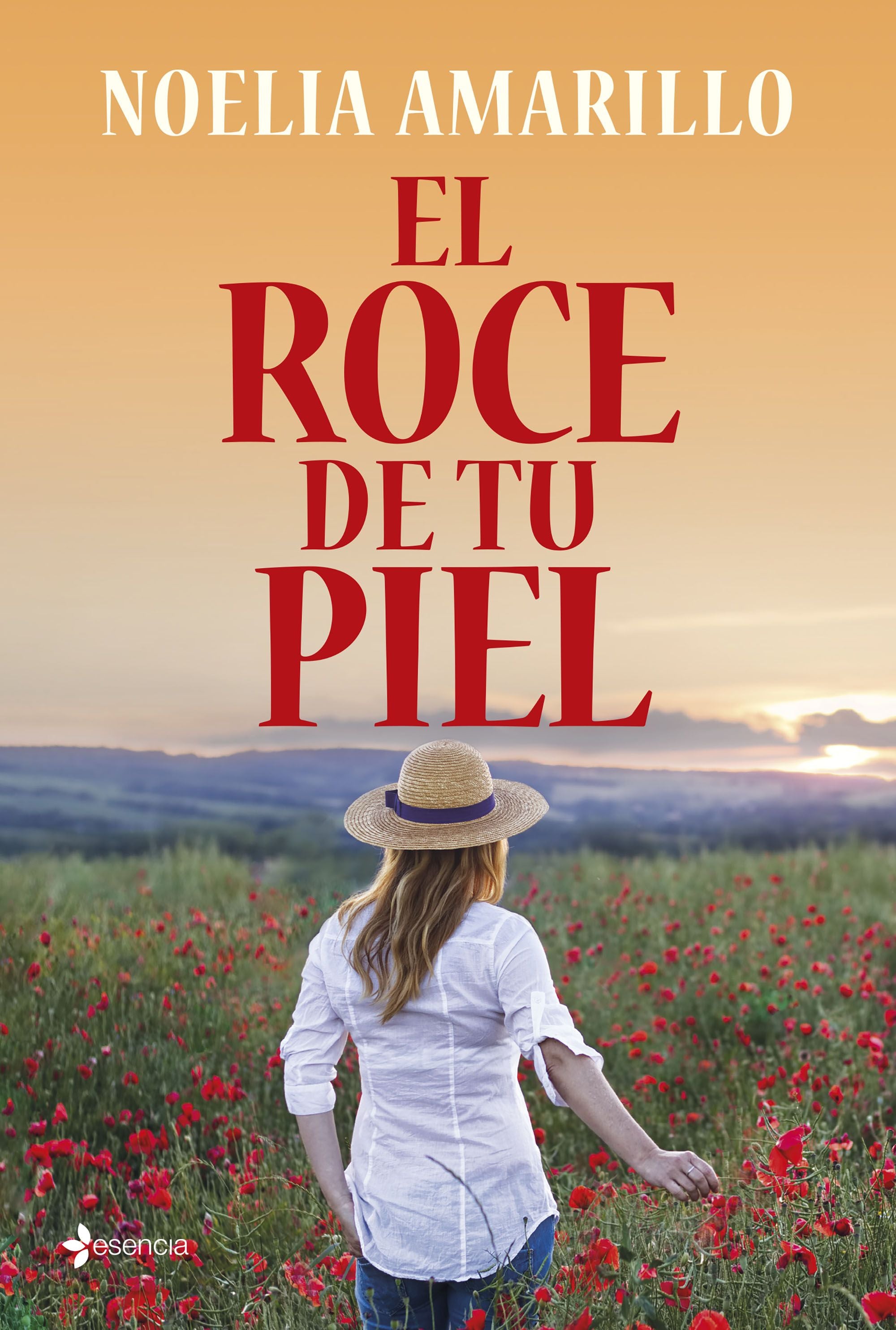 El roce de tu piel. Noelia Amarillo (Esencia) 9788408262862 Imagen principal del producto