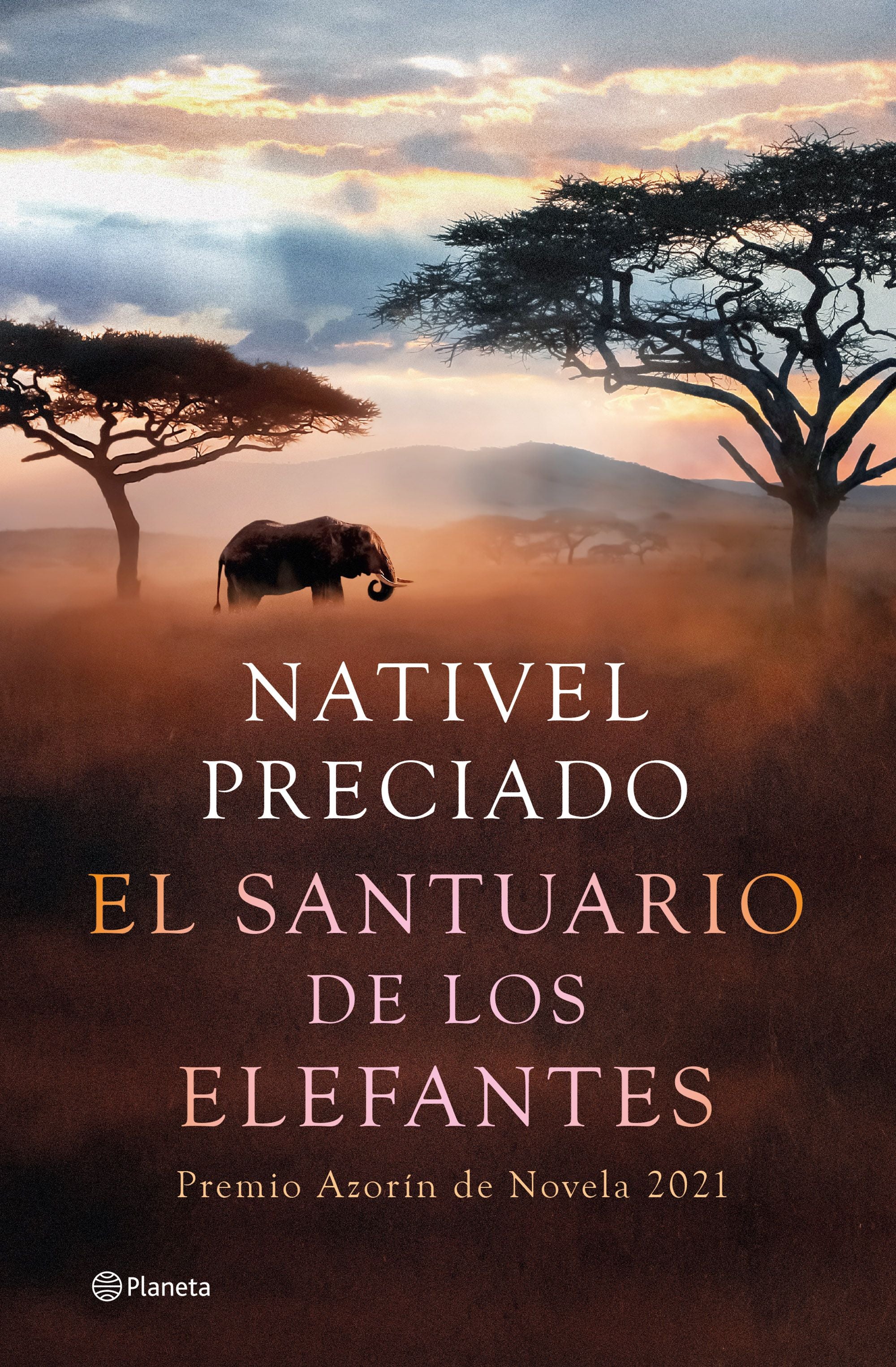 El santuario de los elefantes: Premio Azorín de Novela 2021. Nativel Preciado (Editorial Planeta) 9788408241850 Imagen principal del producto