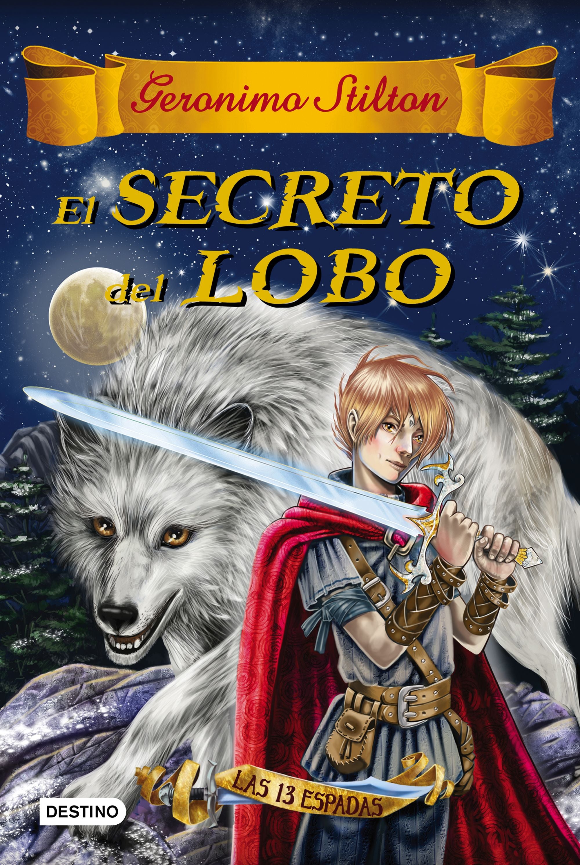 El secreto del lobo: Las trece espadas 4