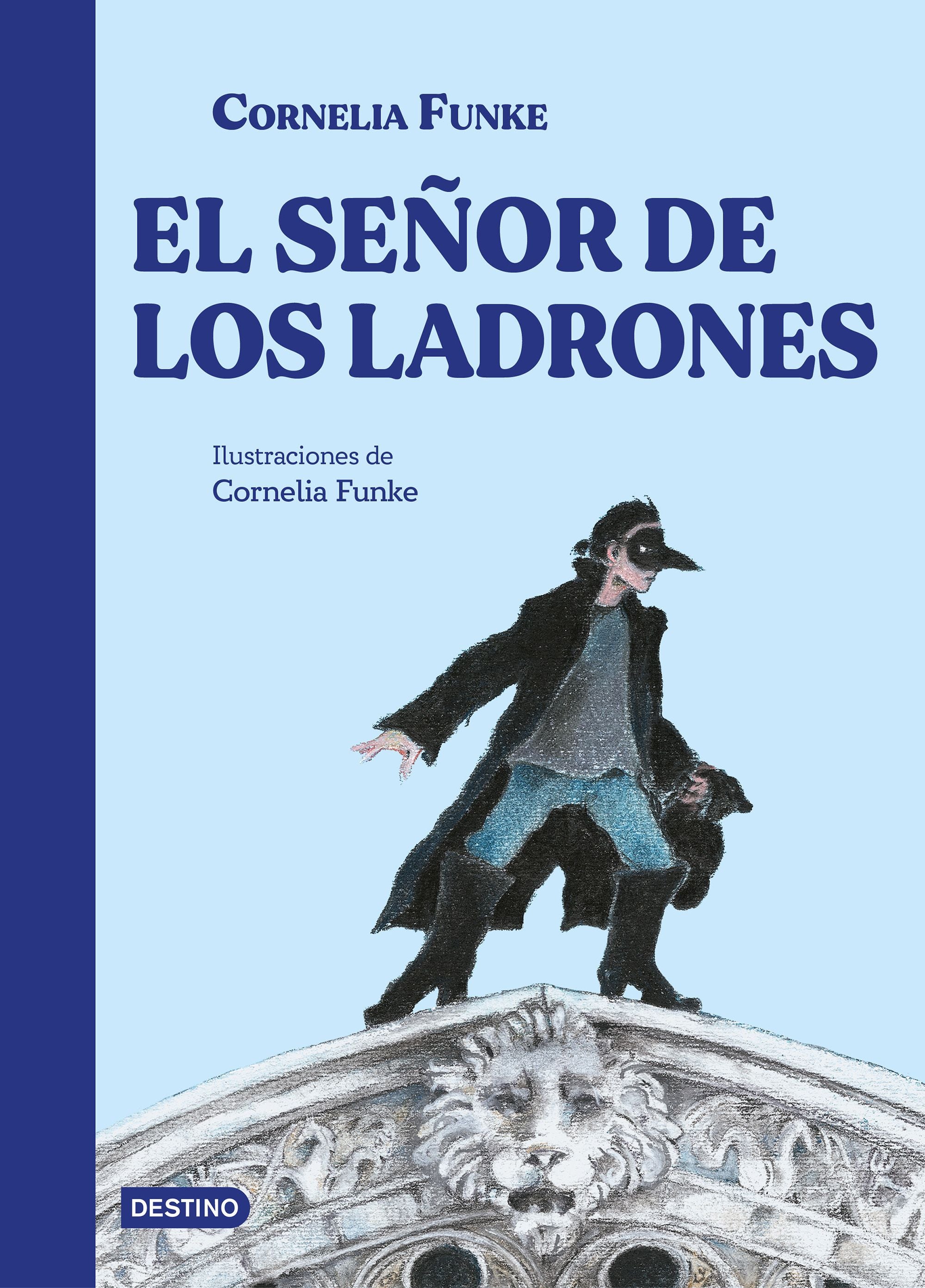 El señor de los ladrones. Cornelia Funke (Destino Infantil & Juvenil) 9788408305071 Imagen principal del producto
