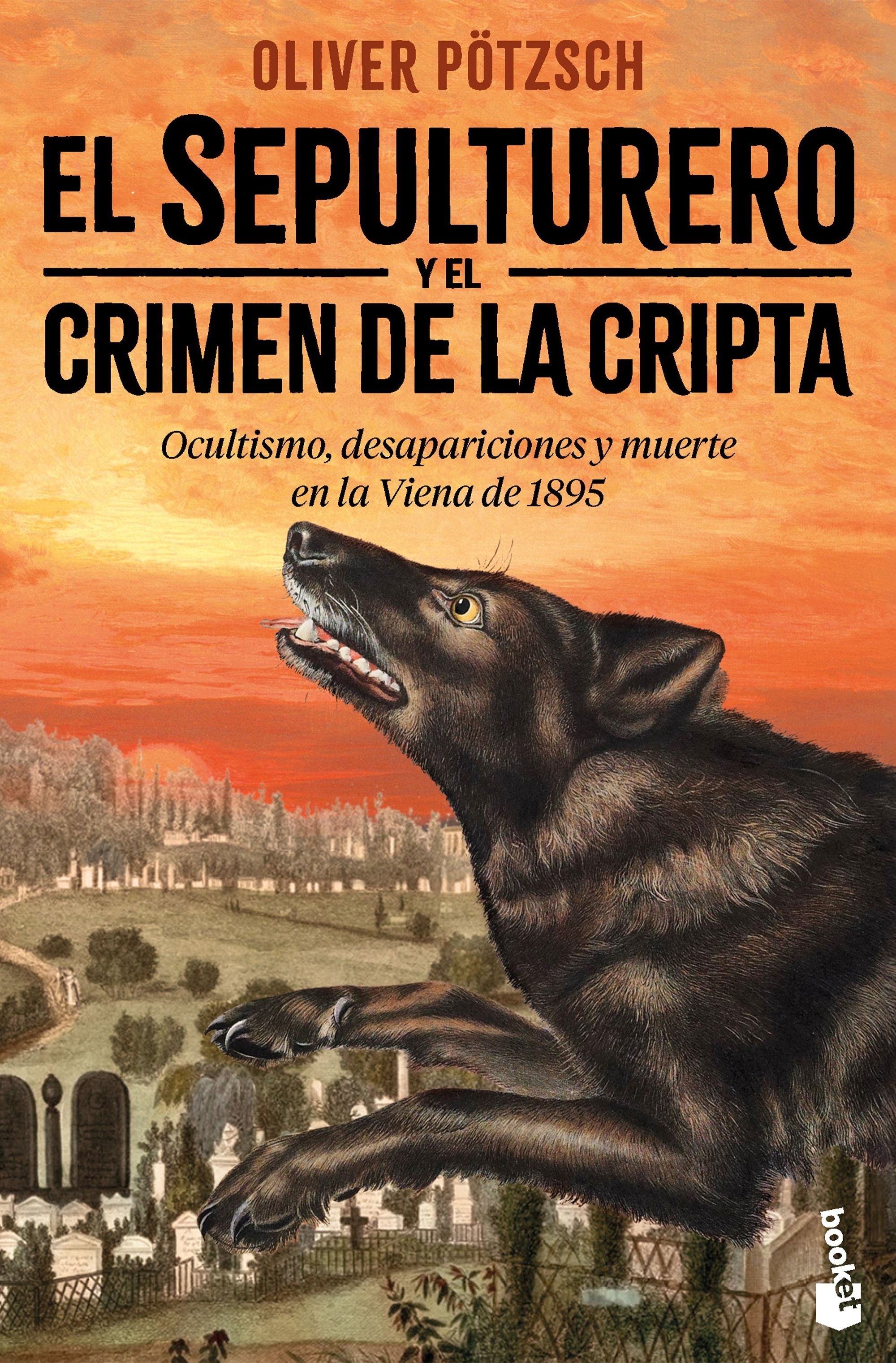 El sepulturero y el crimen de la cripta. Oliver Pötzsch (Booket) 9788408310754 Imagen principal del producto