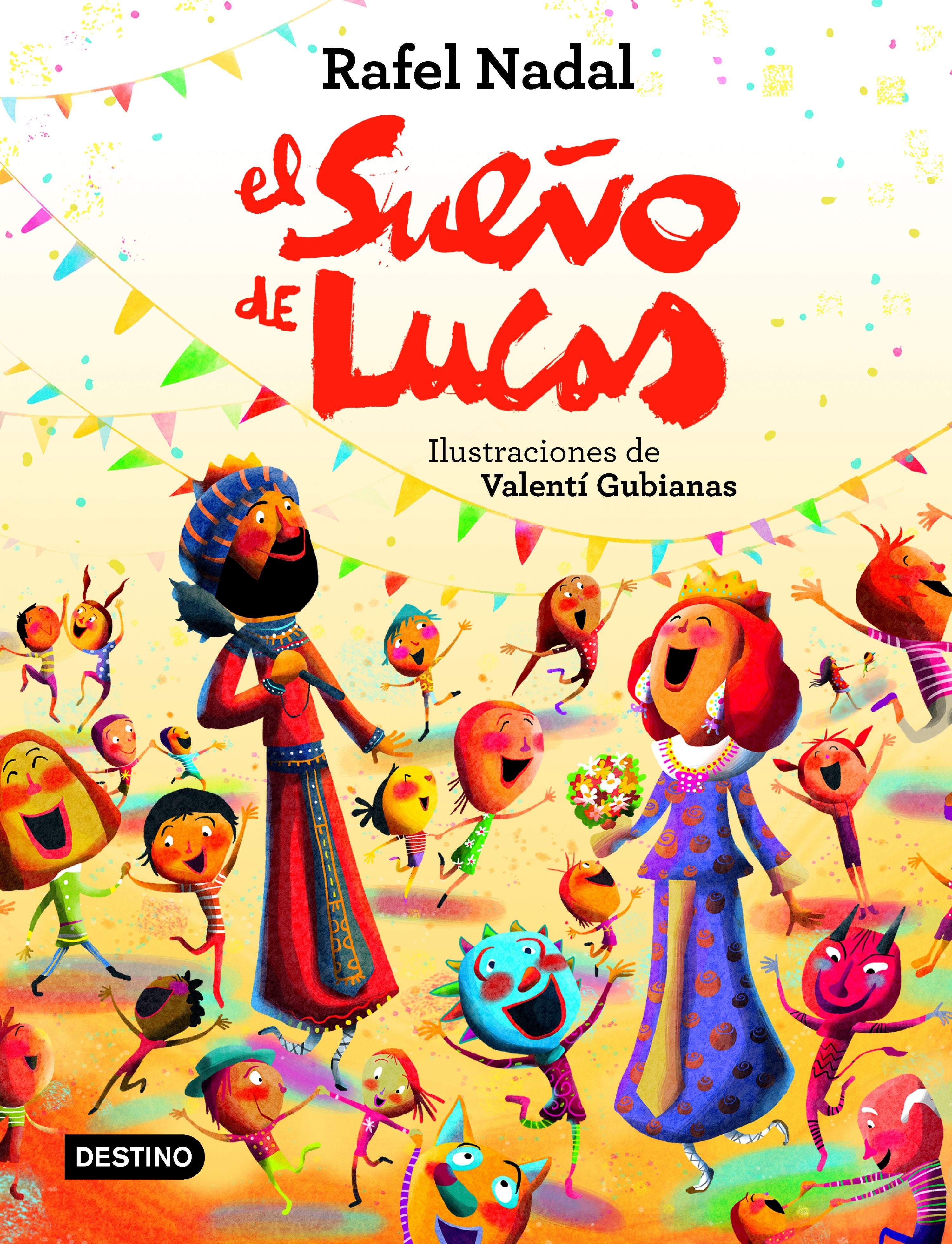 El sueño de Lucas. Rafel Nadal (Destino Infantil & Juvenil) 9788408225775 Imagen principal del producto
