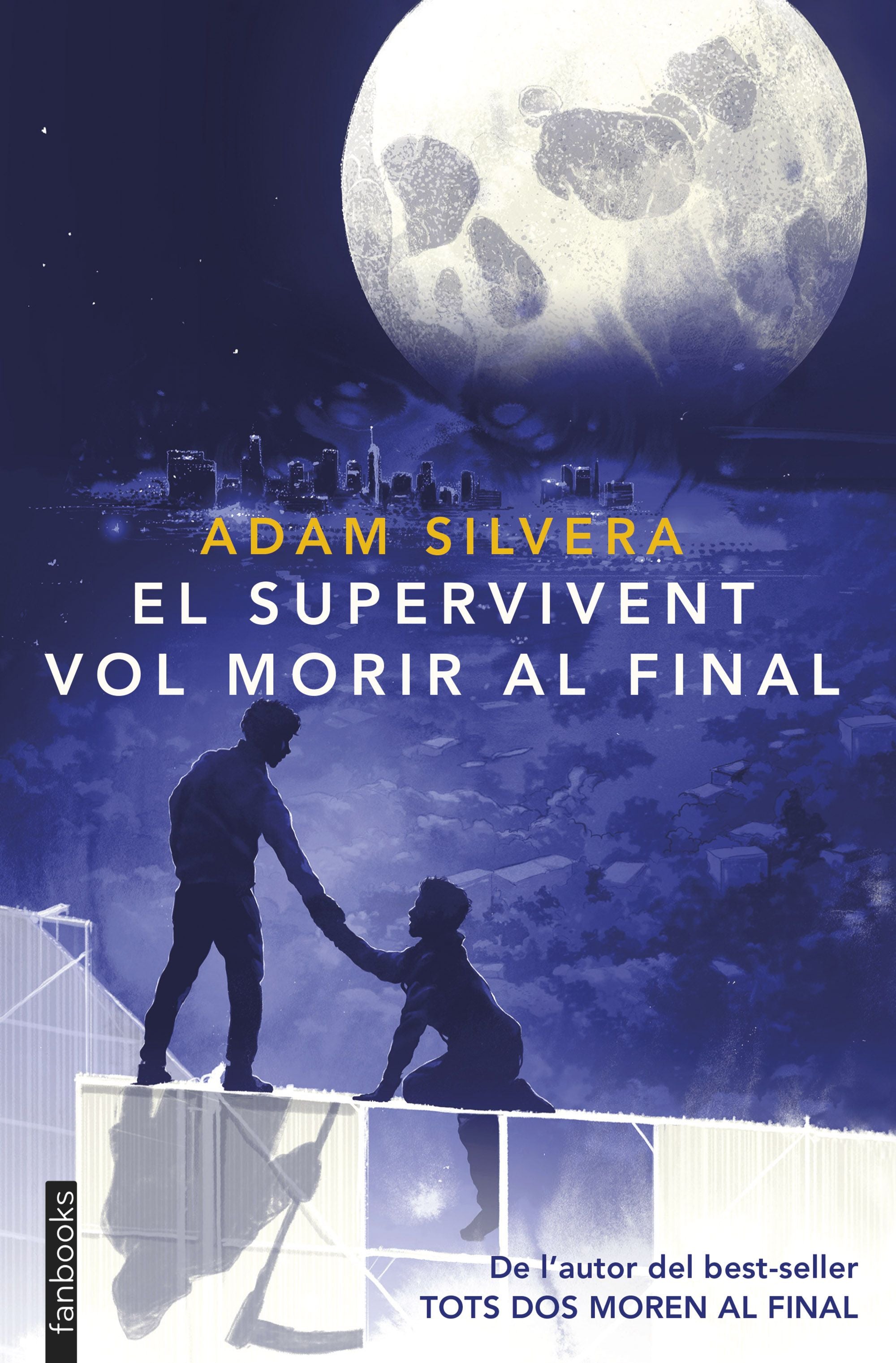 El supervivent vol morir al final. Adam Silvera (fanbooks) 9788410028593 Imagen principal del producto